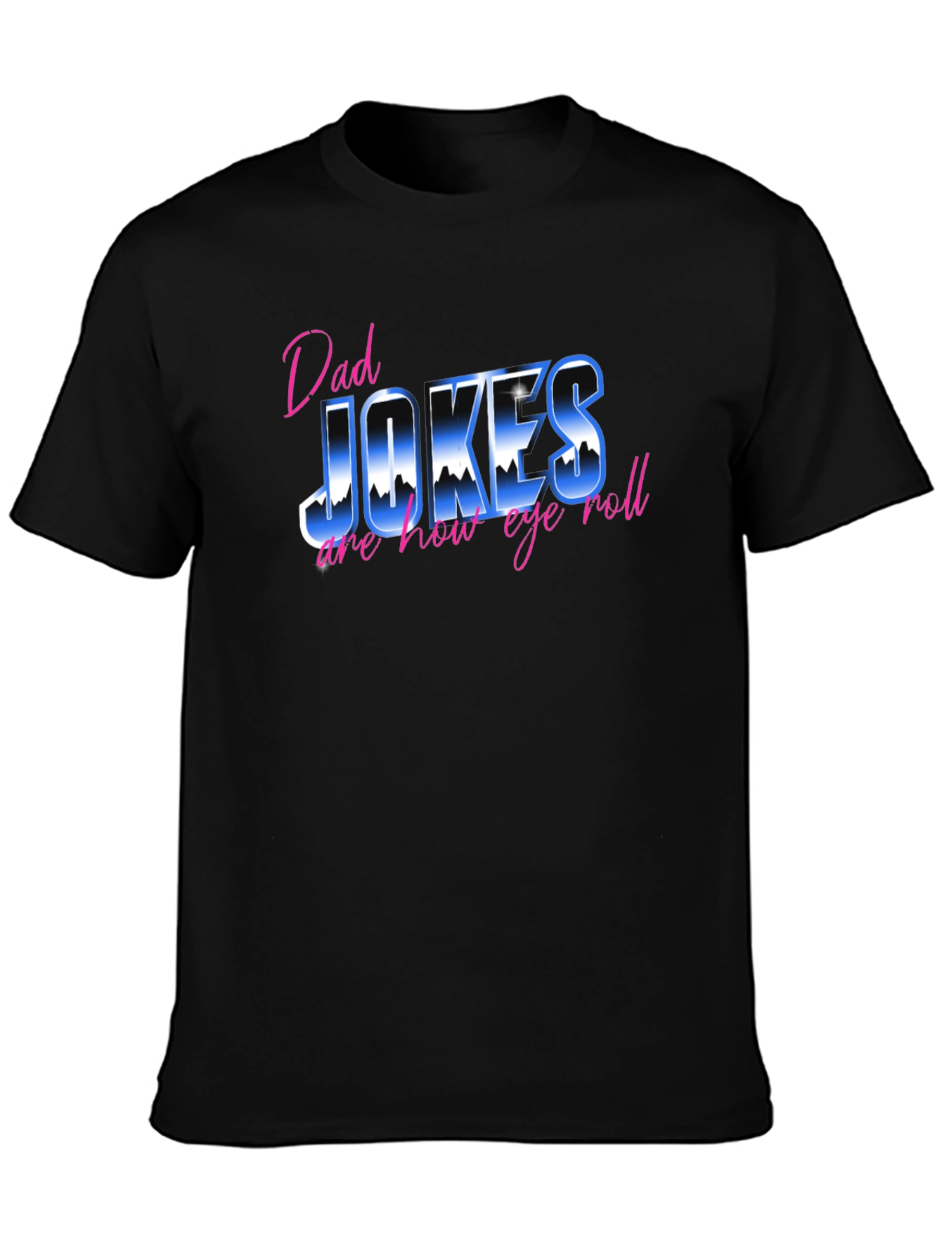 Dad Jokes T-Shirt - Eye Roll Edition