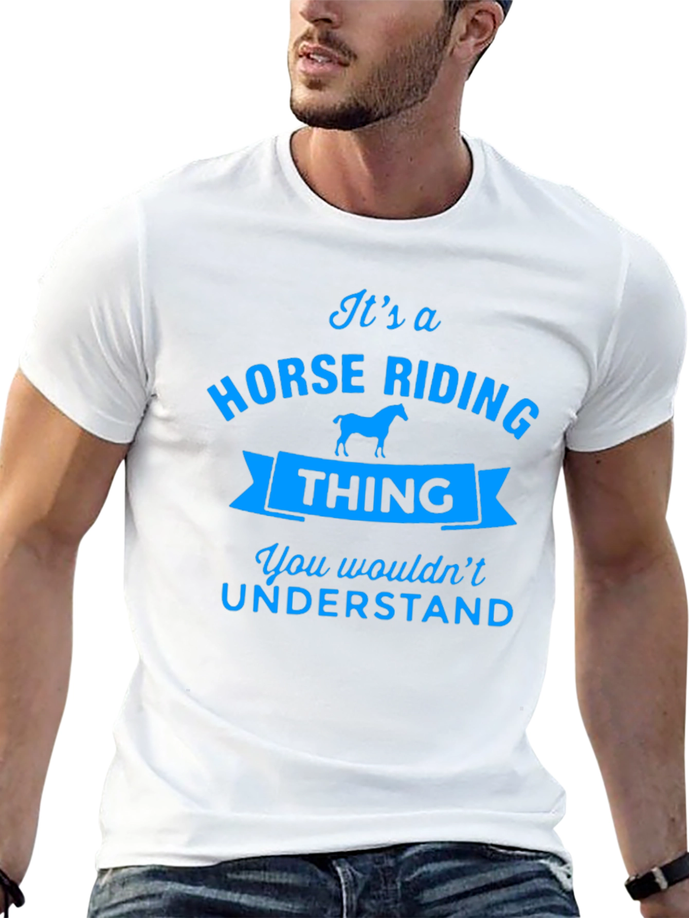 Horse Riding Thing Tee - You Wouldnt Understand