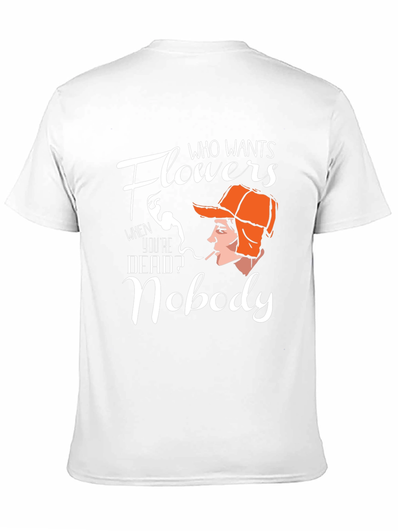 Flowers Nobody T-Shirt