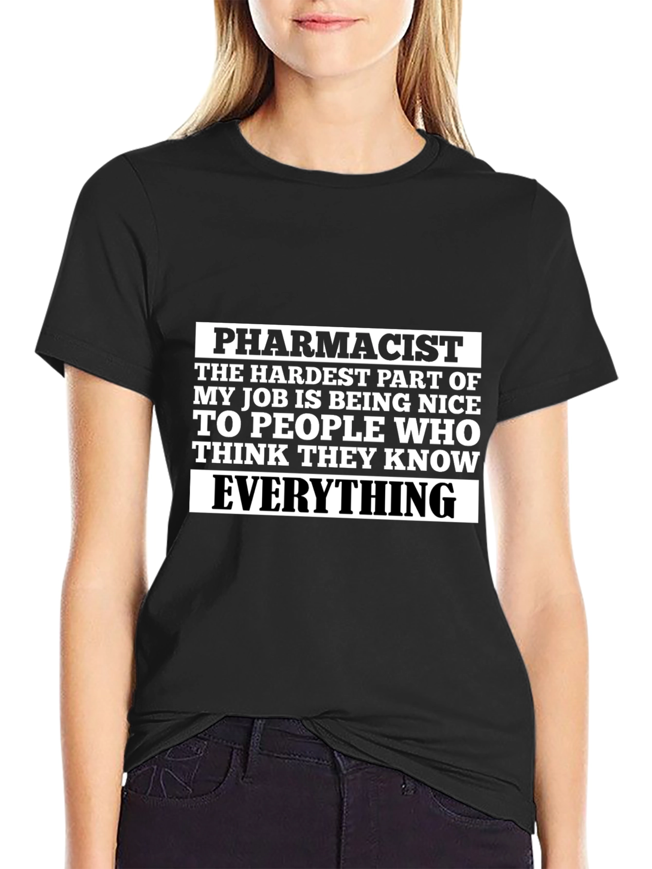 Funny Pharmacist T-Shirt Hardest Part of My Job