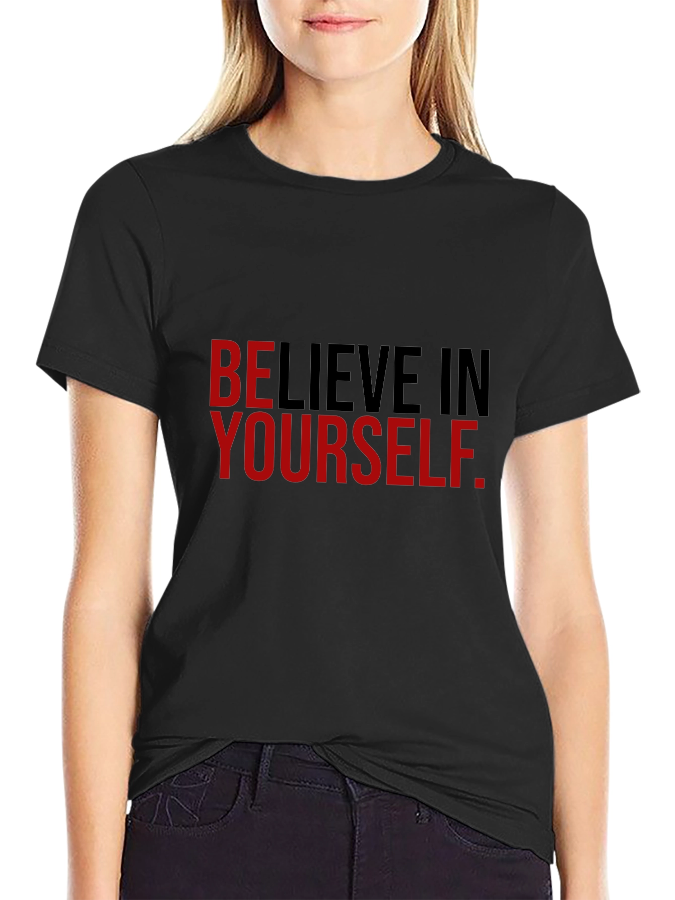 Believe In Yourself Graphic Tee