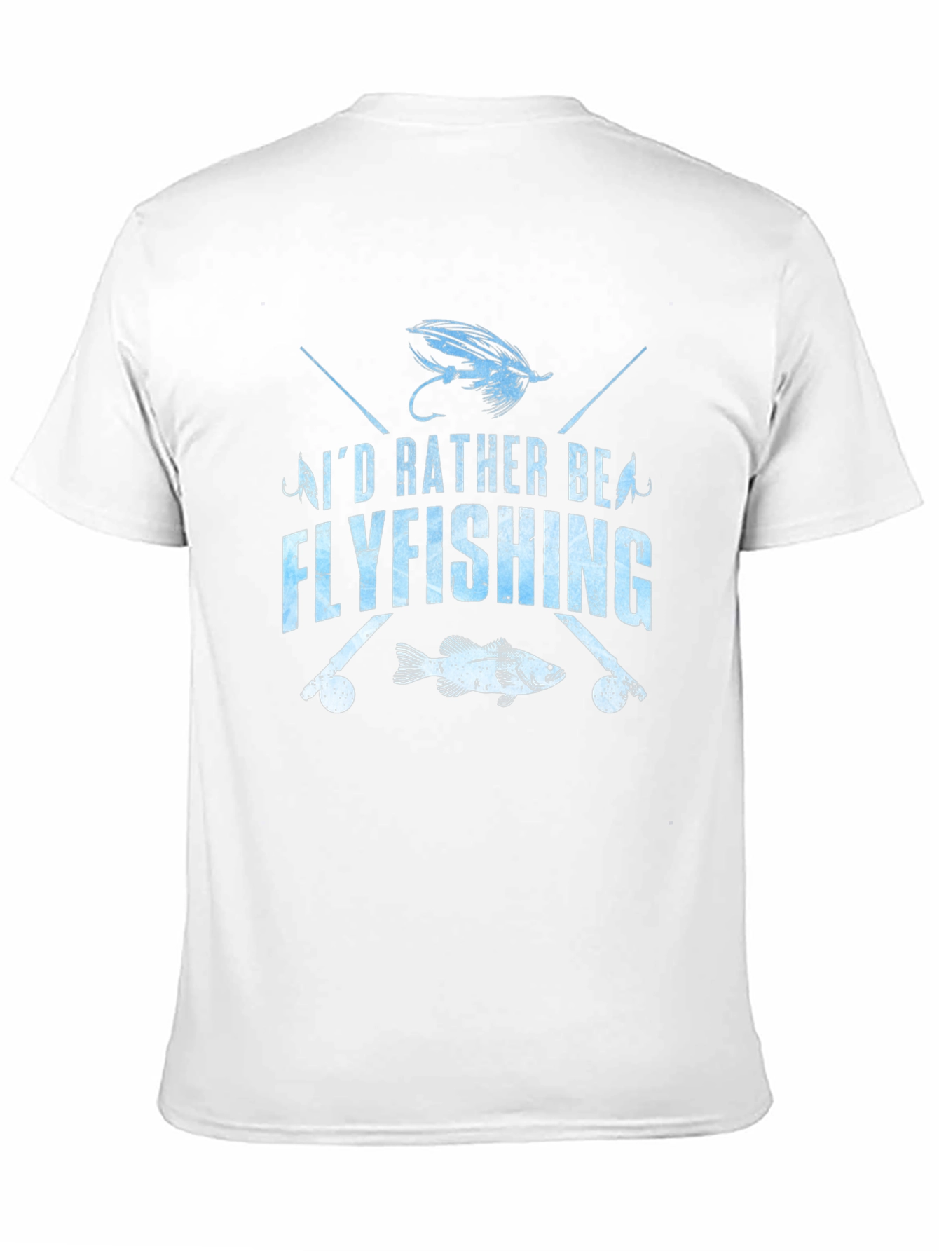 Fly Fishing T-Shirt - Id Rather Be Flyfishing