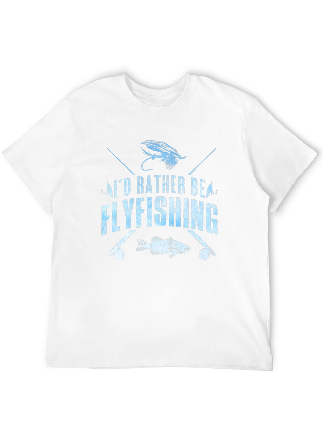 Fly Fishing T-Shirt - Id Rather Be Flyfishing
