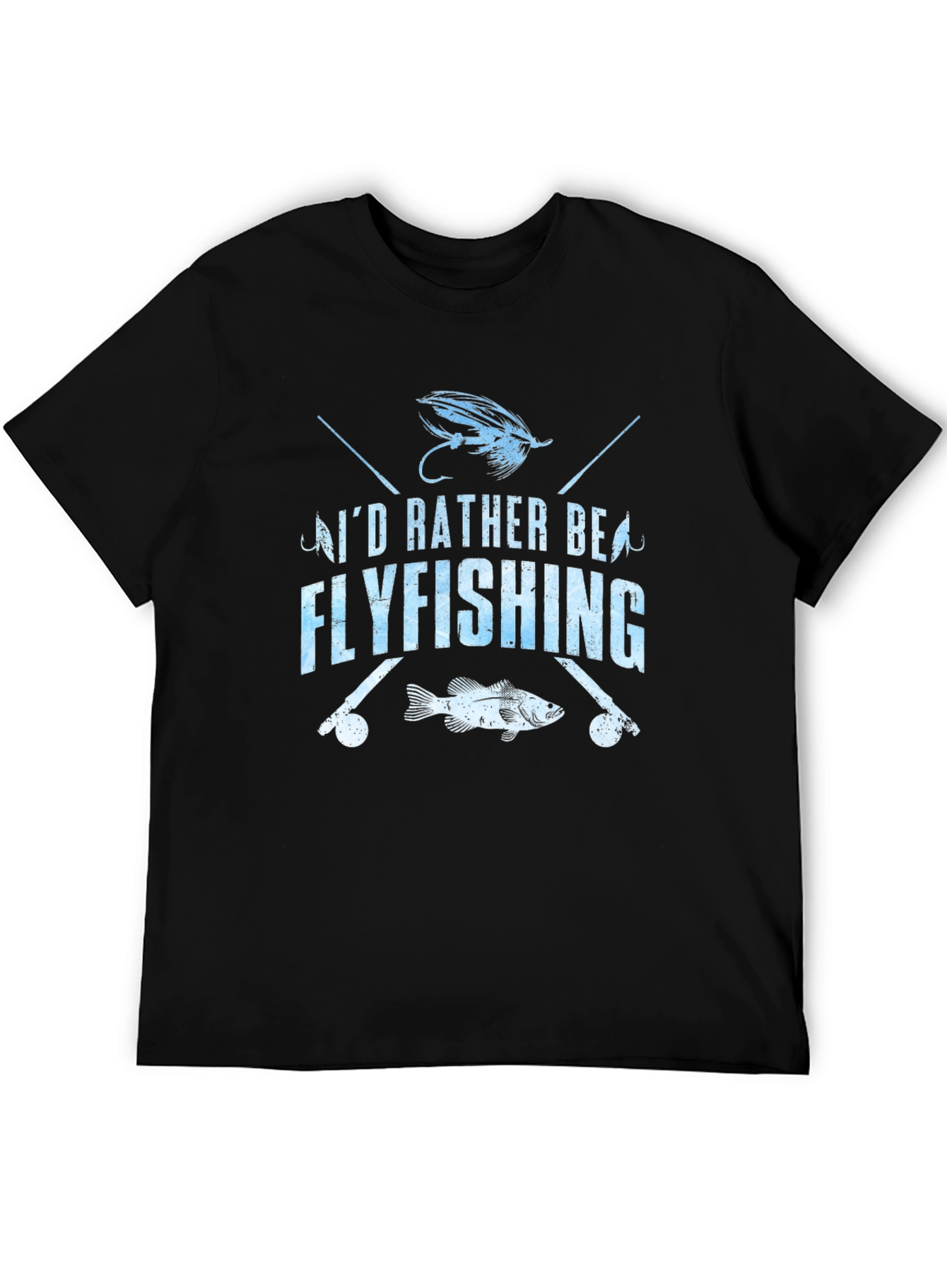 Fly Fishing T-Shirt - Id Rather Be Flyfishing
