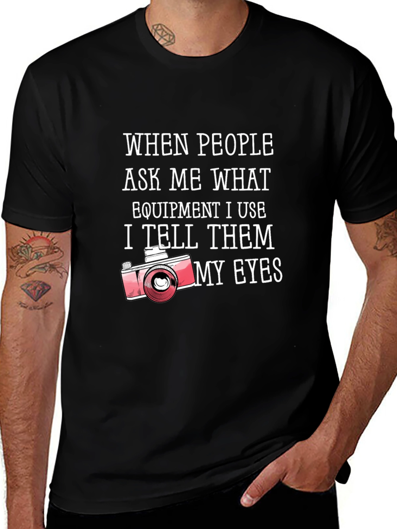 Photographers My Eyes Graphic Tee