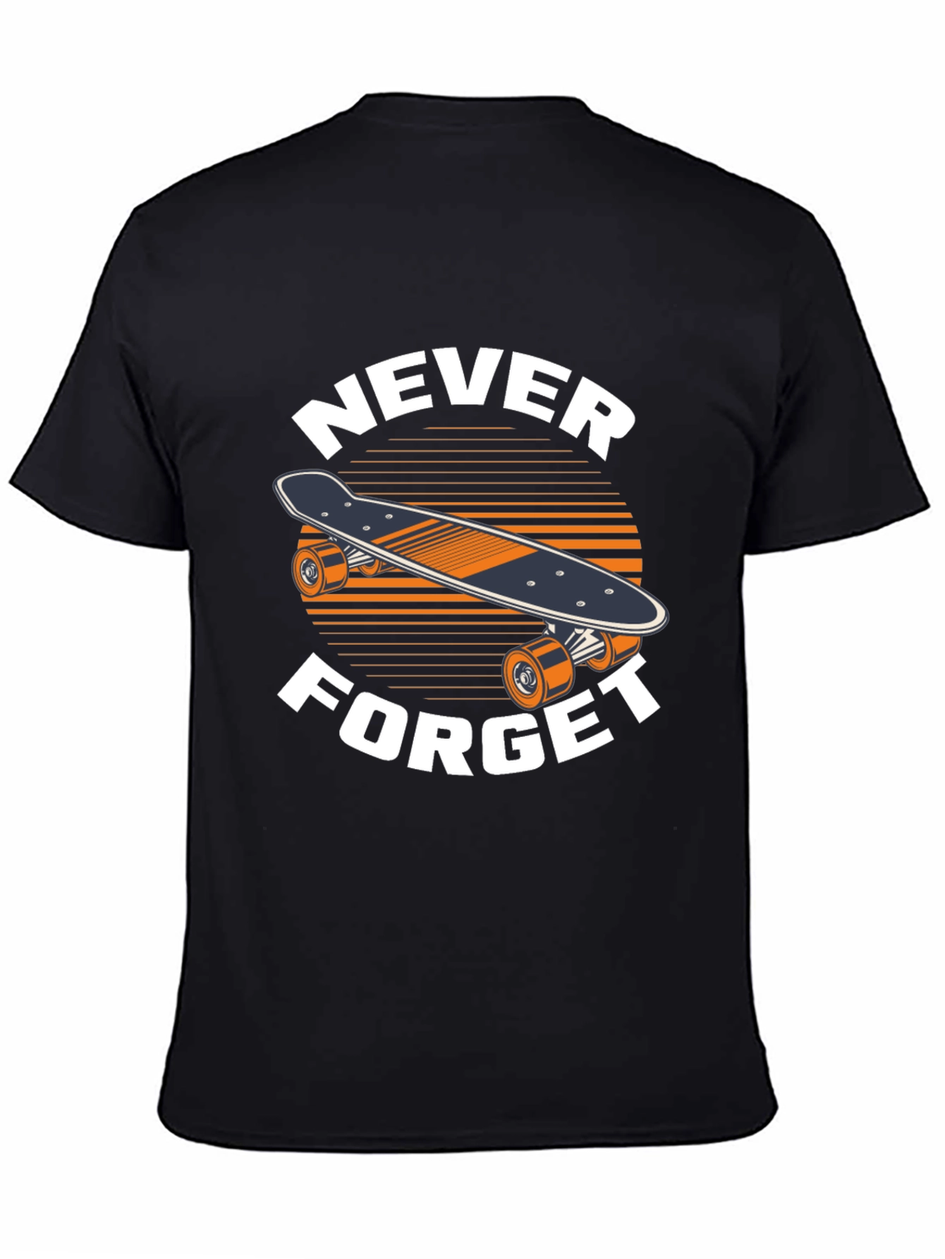 Never Forget Skateboard T-Shirt