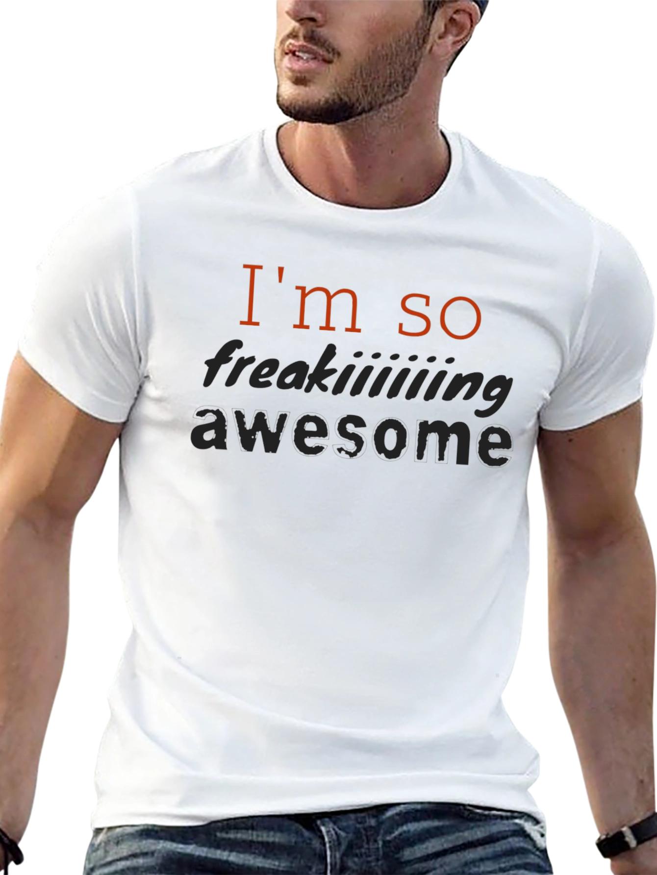 Im So Freaking Awesome Black T-Shirt