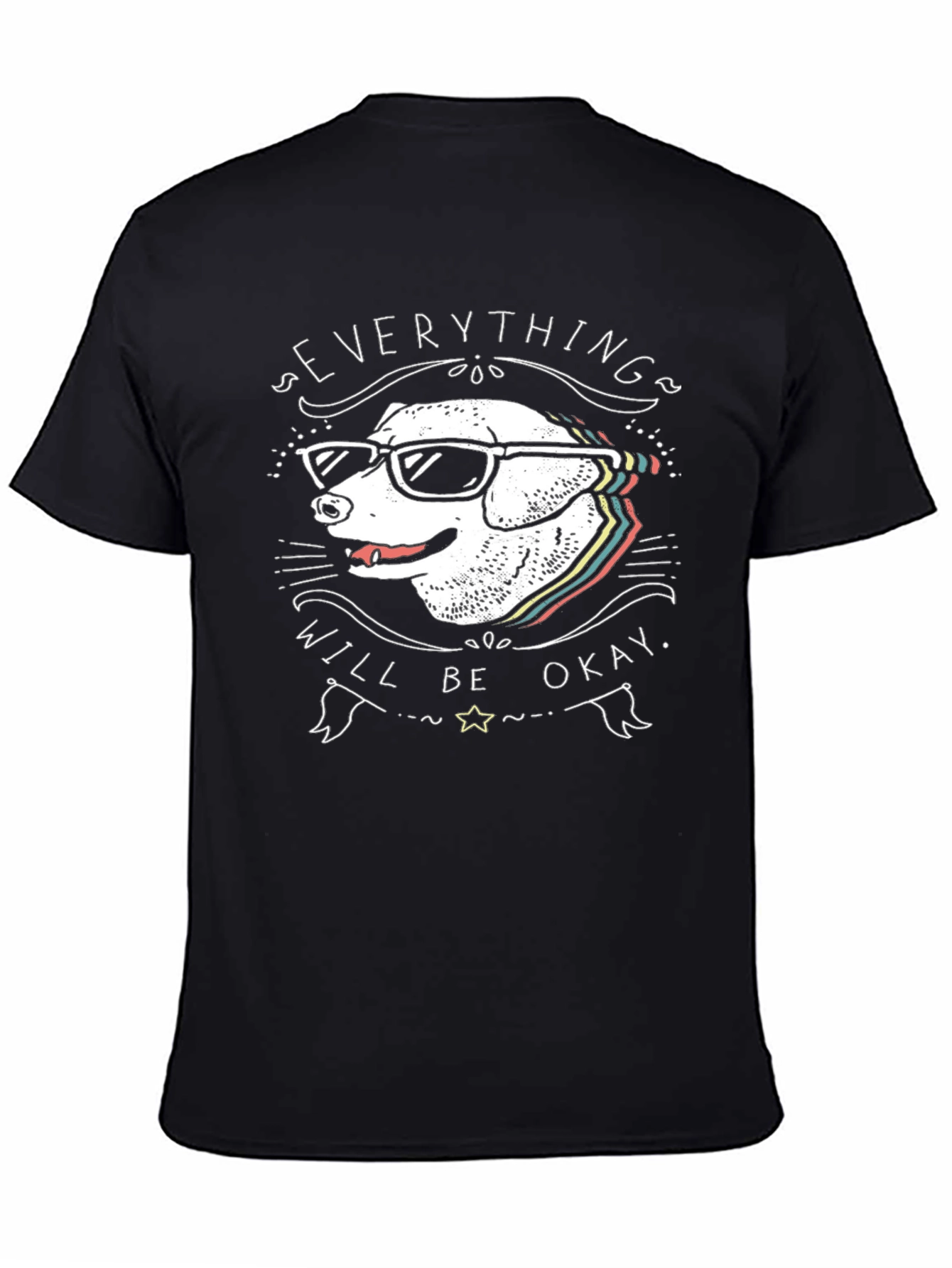Dog with Glasses T-Shirt - Everything Will Be Okay