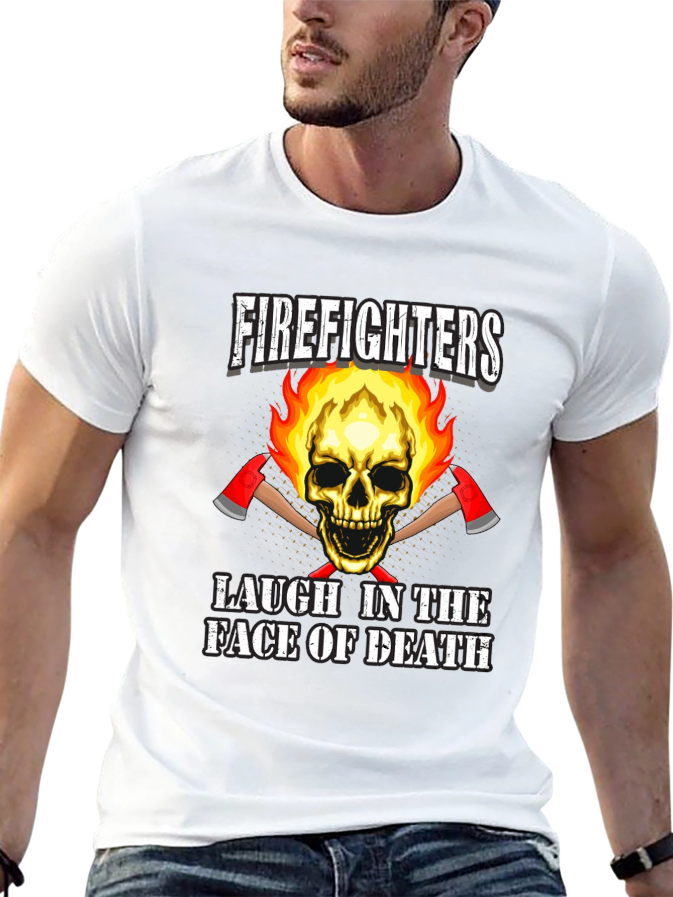 Firefighters Laugh in the Face of Death T-Shirt
