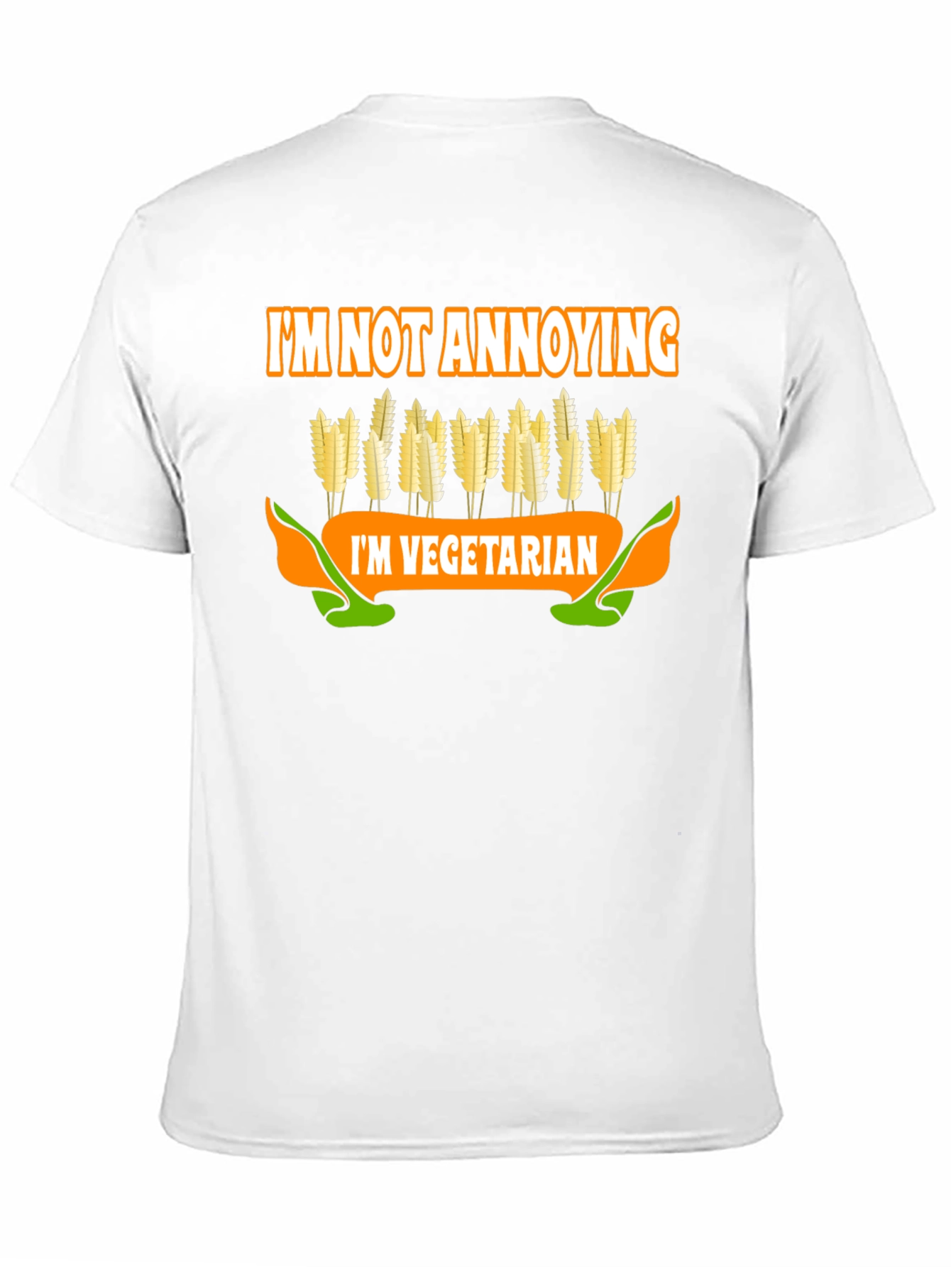 Vegetarian T-Shirt: Im Not Annoying Tee