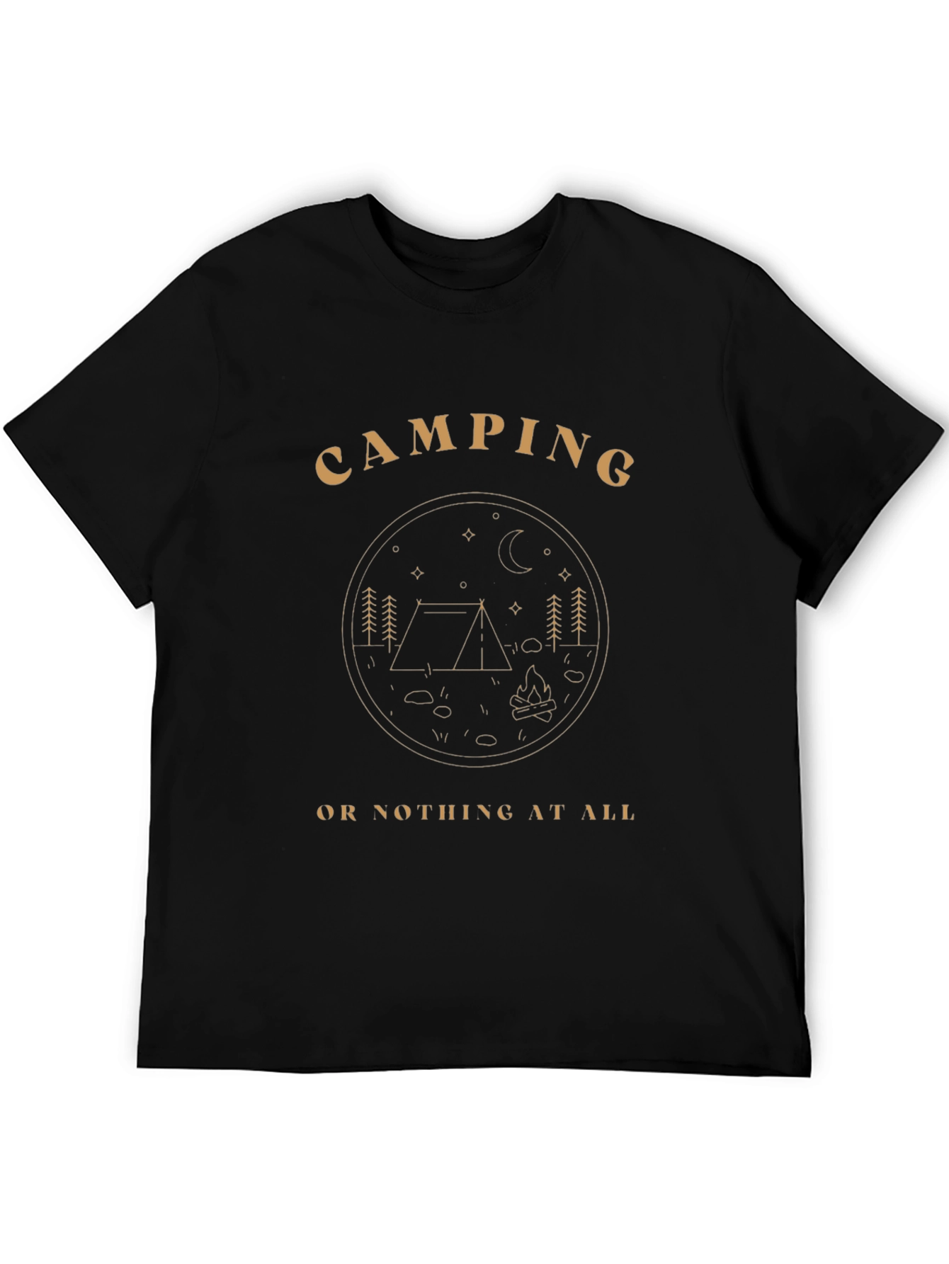 Camping Or Nothing At All Graphic Tee