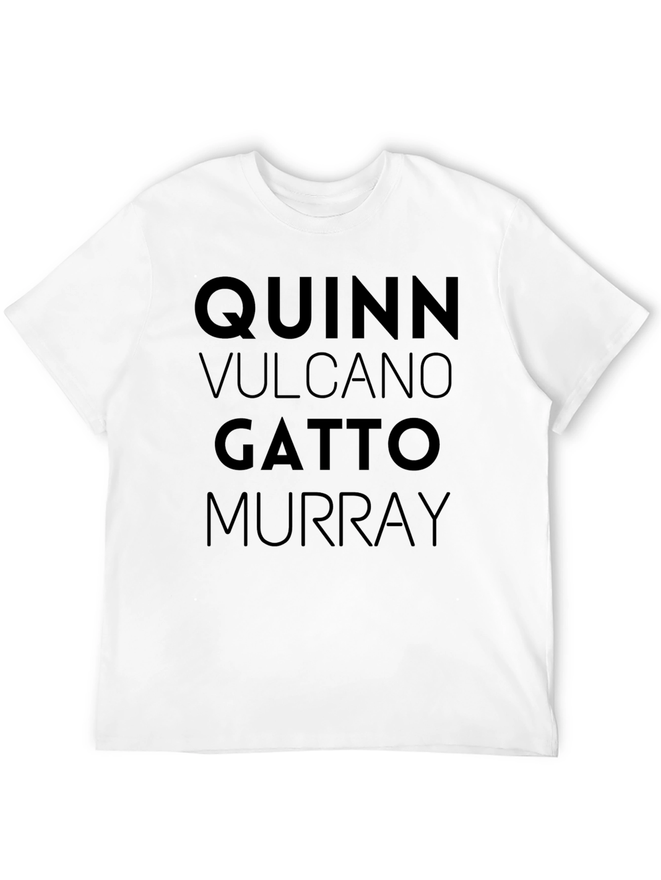 Impractical Jokers Names T-Shirt - Quinn Vulcano Gatto Murray