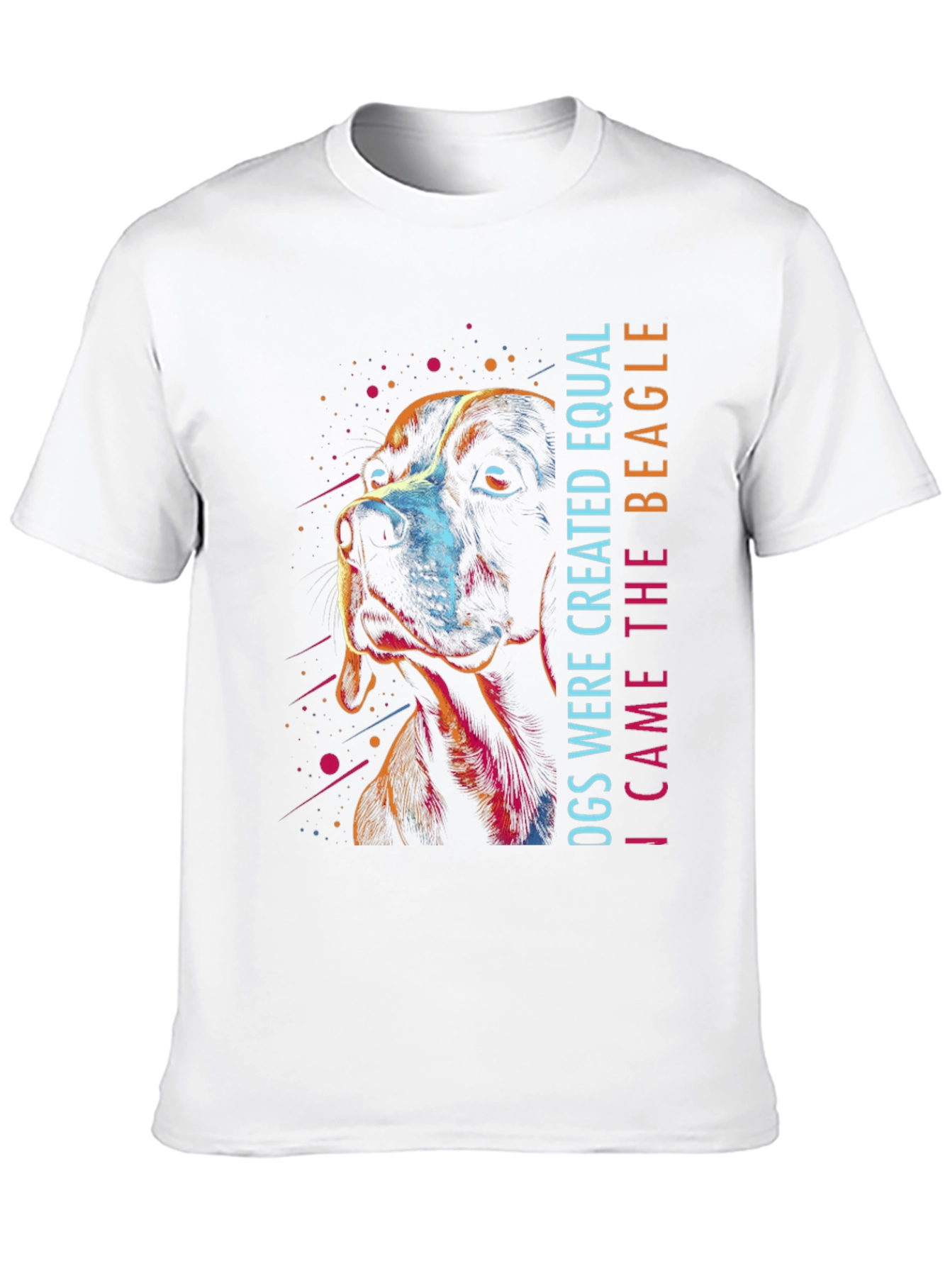 Dogs Created Equal Beagle T-Shirt