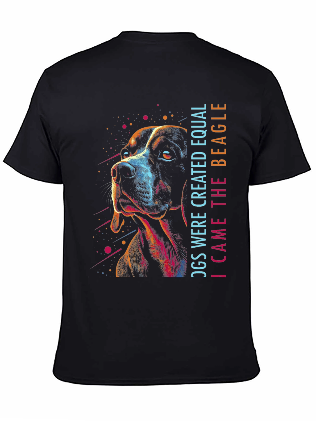 Dogs Created Equal Beagle T-Shirt