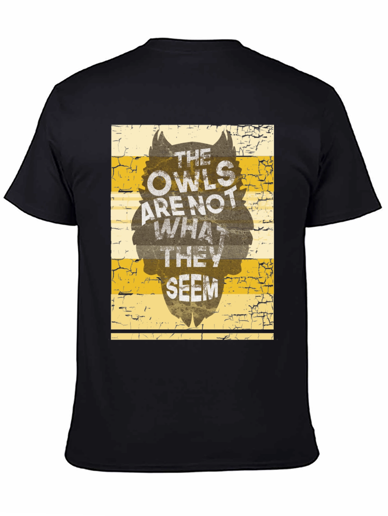 The Owls Are Not What They Seem Graphic Tee