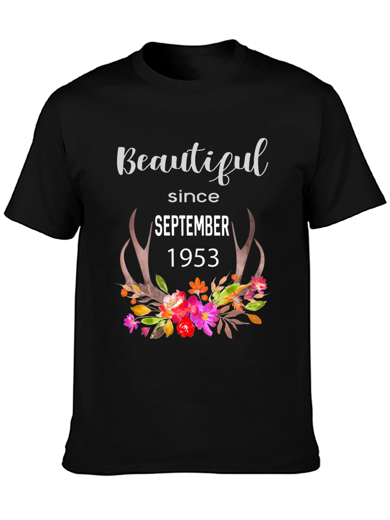 Beautiful Since September 1953 Floral Antler Tee