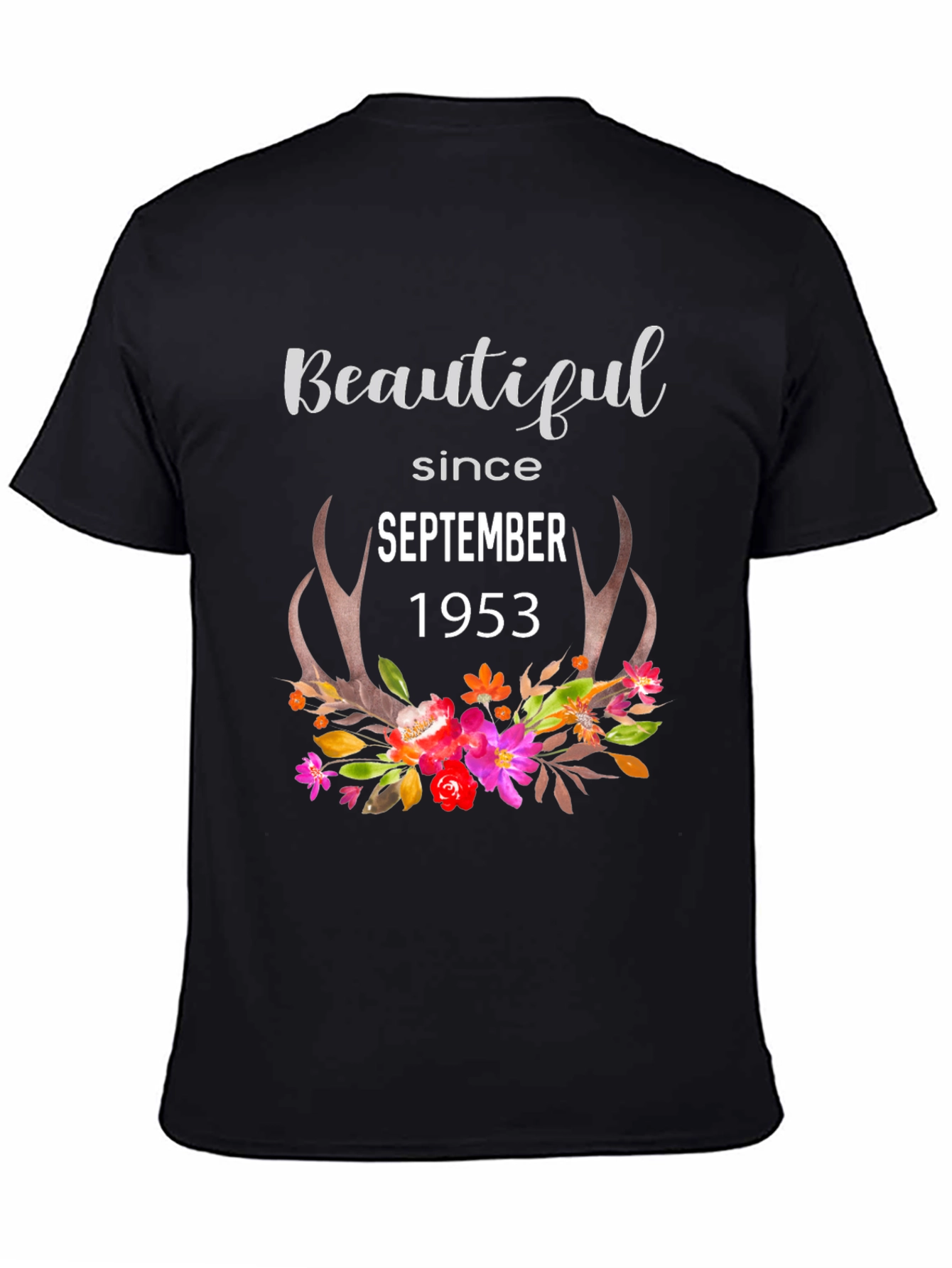 Beautiful Since September 1953 Floral Antler Tee
