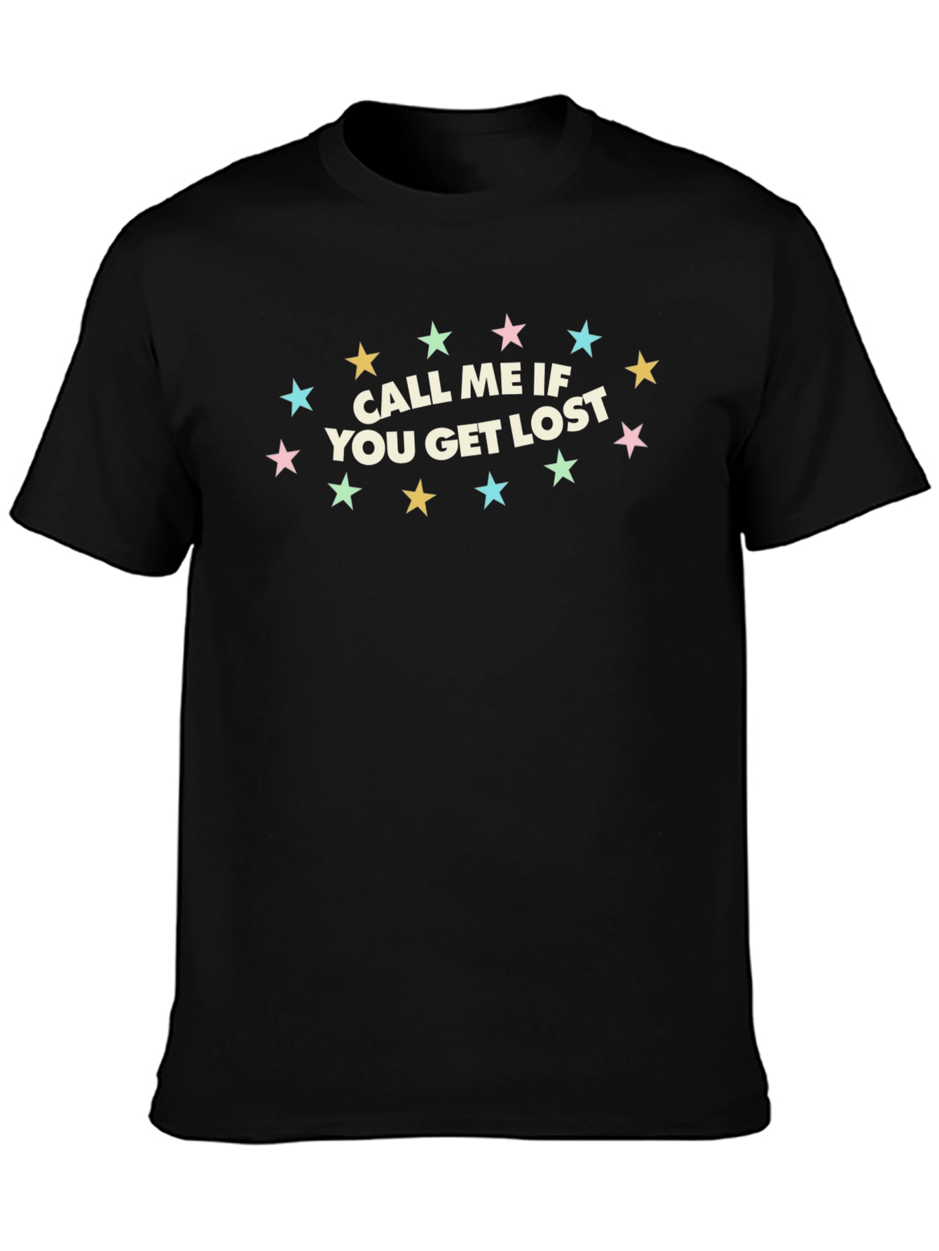 Call Me If You Get Lost Graphic Tee