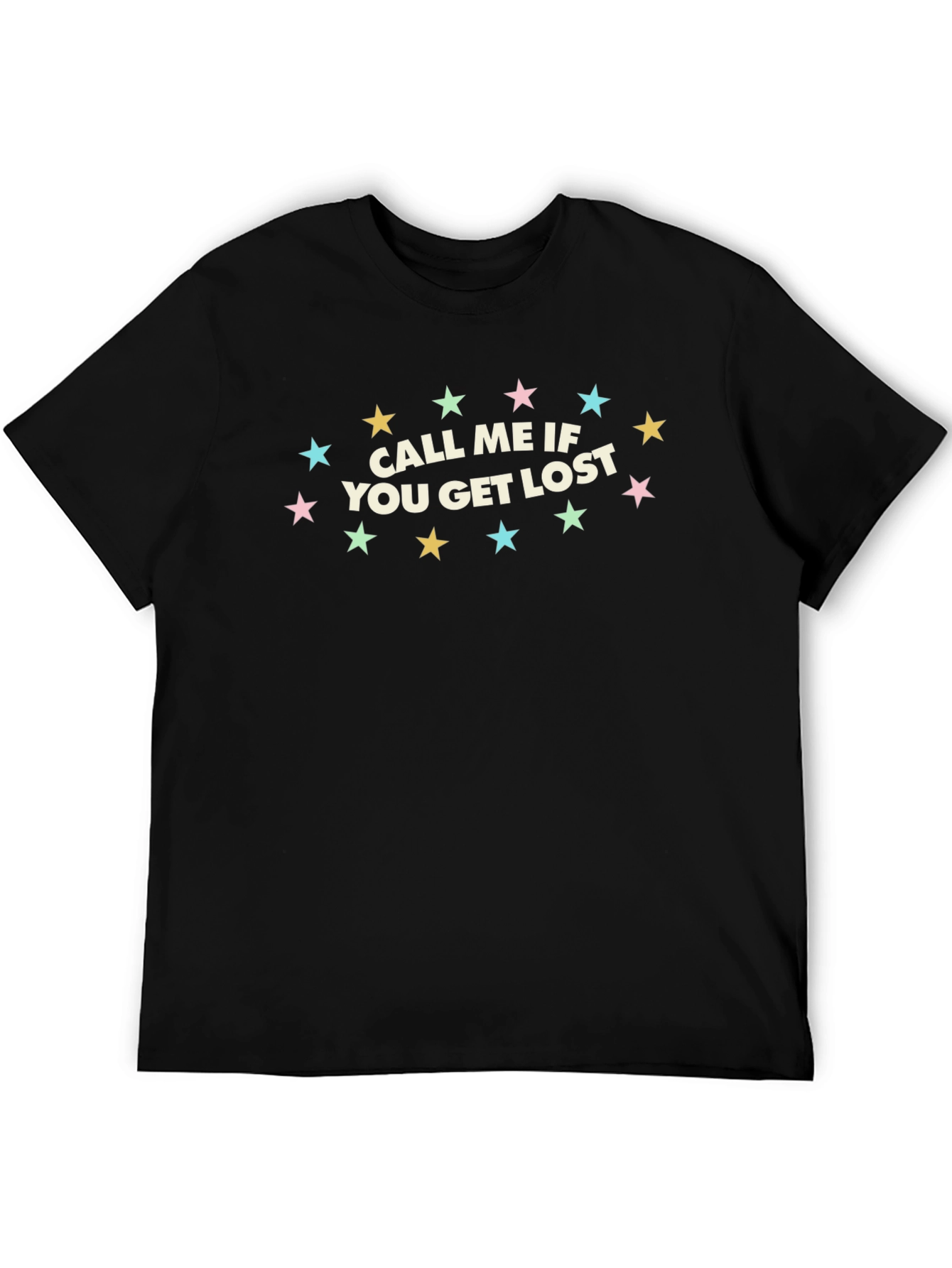 Call Me If You Get Lost Graphic Tee