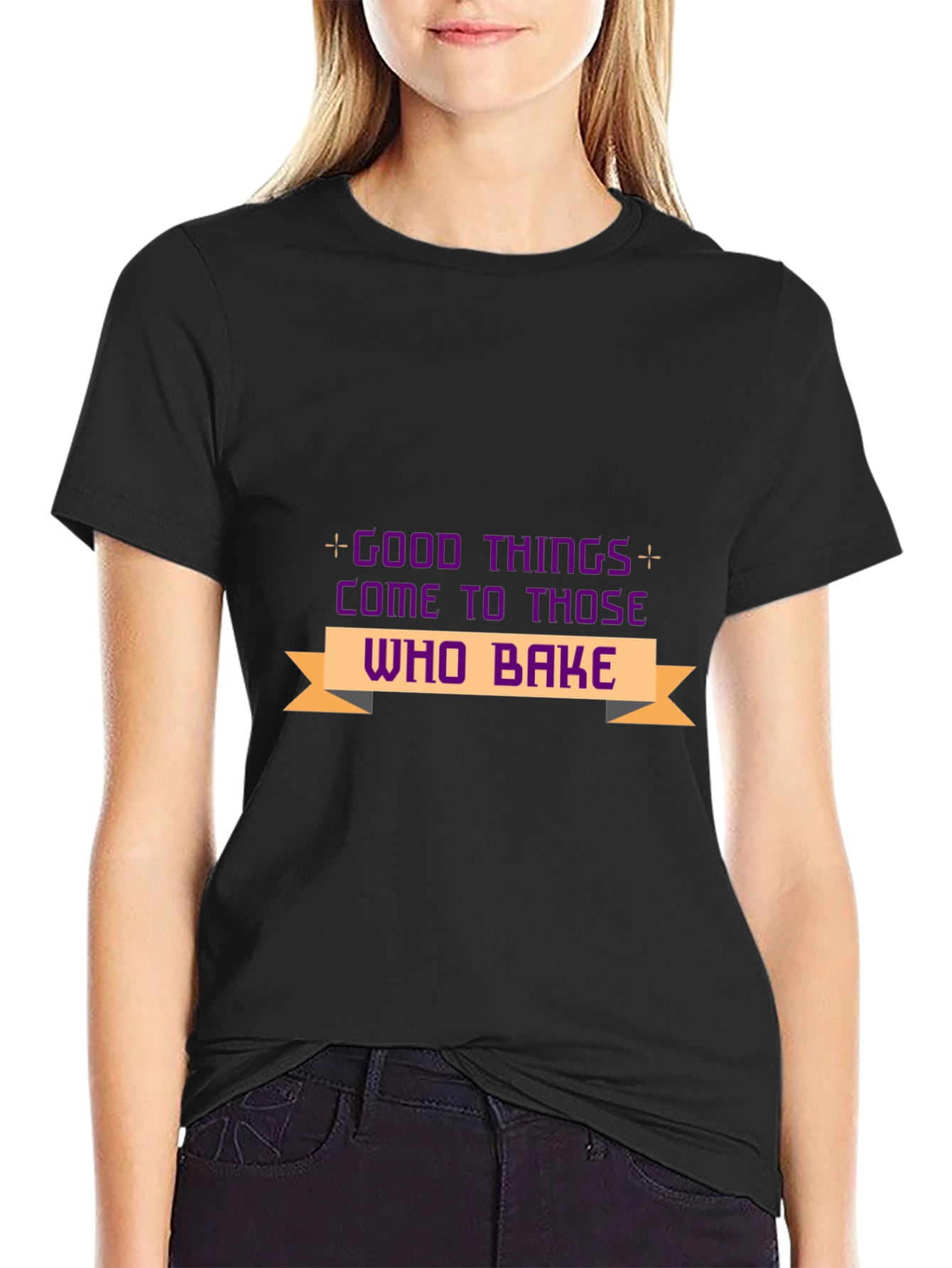 Good Things Come to Those Who Bake T-Shirt