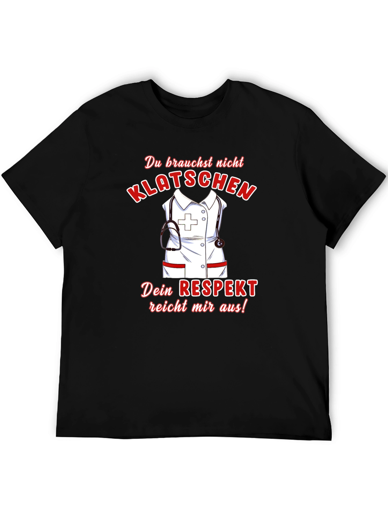 Nurse Respect Graphic Tee - Klatsch Nicht Shirt