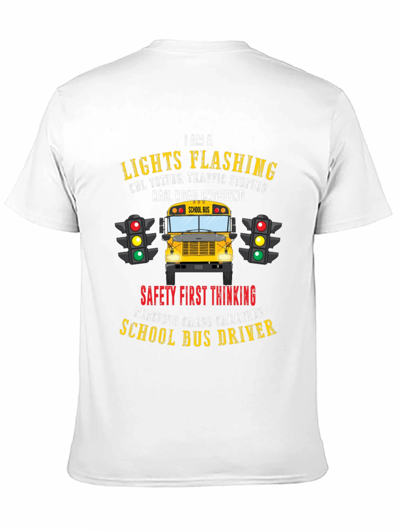 School Bus Driver T-Shirt: Lights Flashing & Safety First