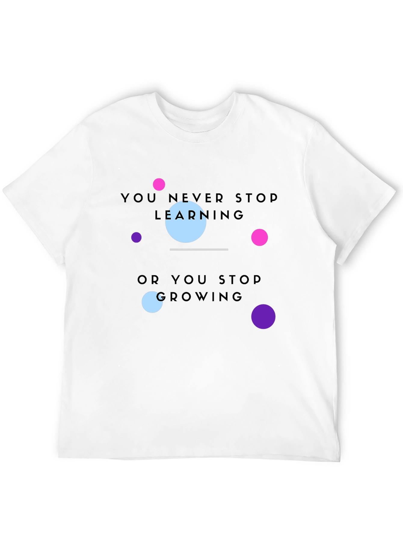 Motivational Learning T-Shirt