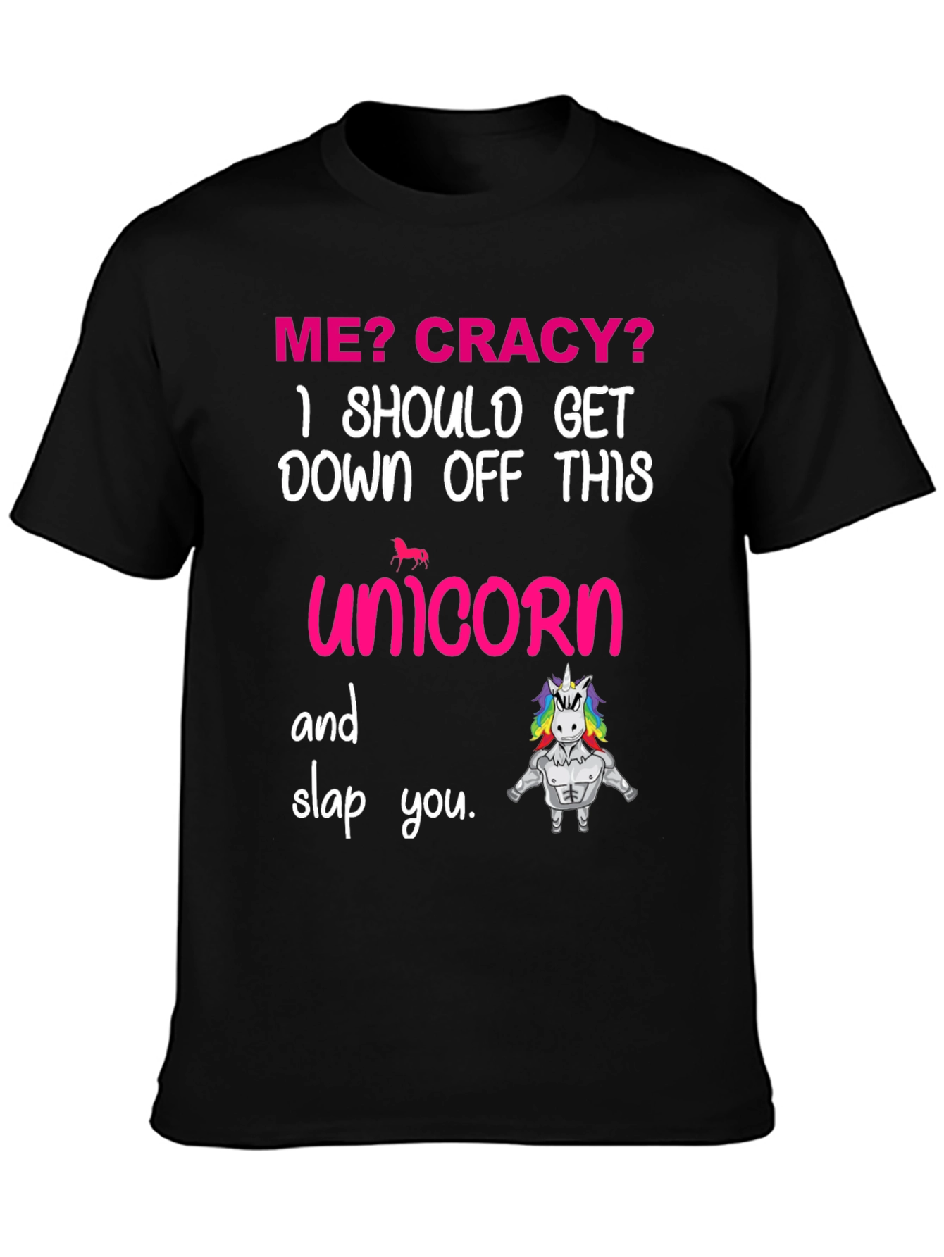 Crazy Unicorn Graphic T-Shirt