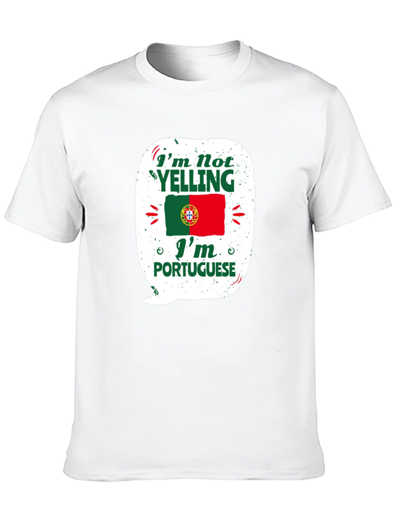 Portuguese Pride T-Shirt - Im Not Yelling