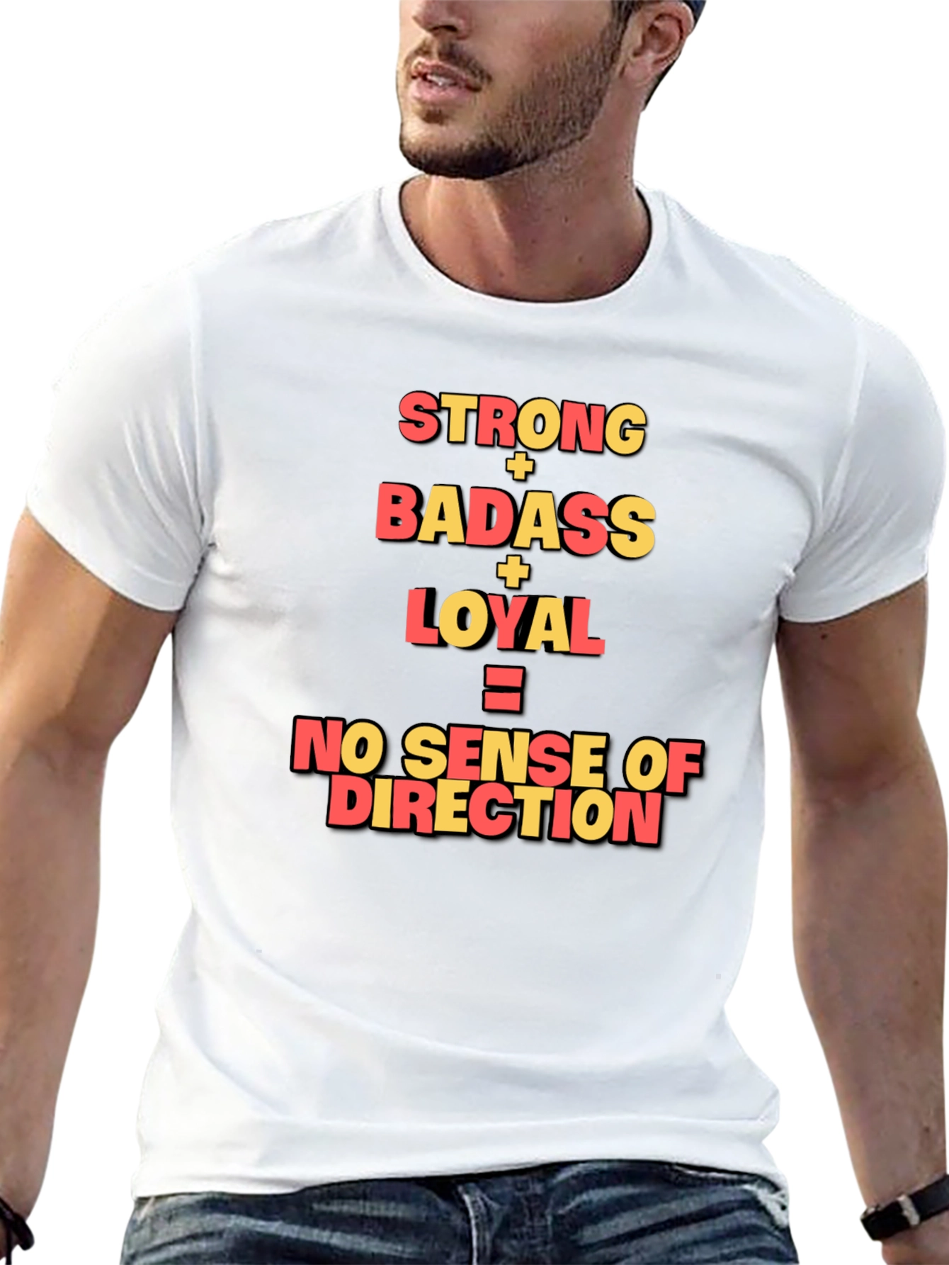 Strong Badass Loyal Graphic Tee