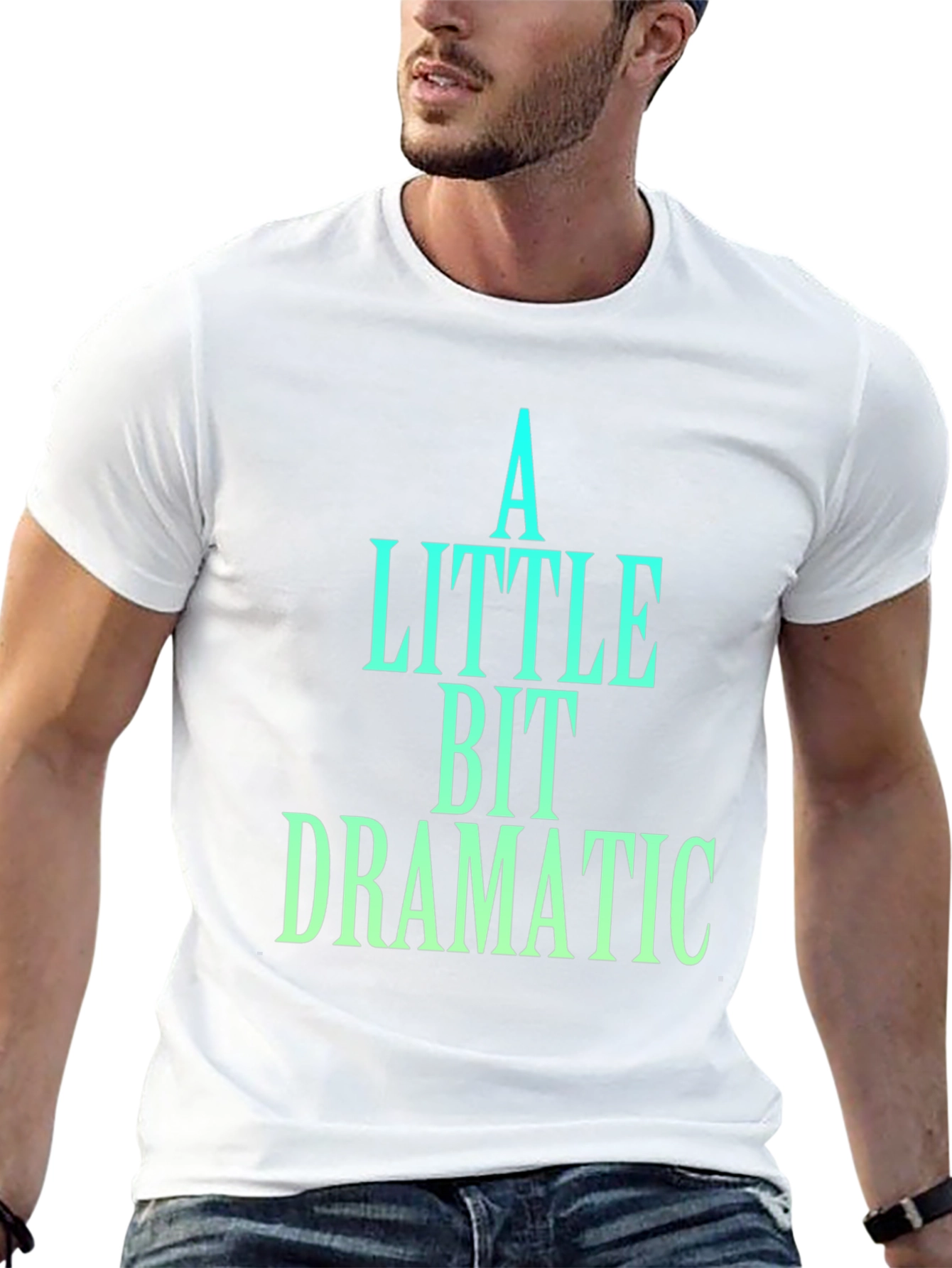 A Little Bit Dramatic Black T-Shirt