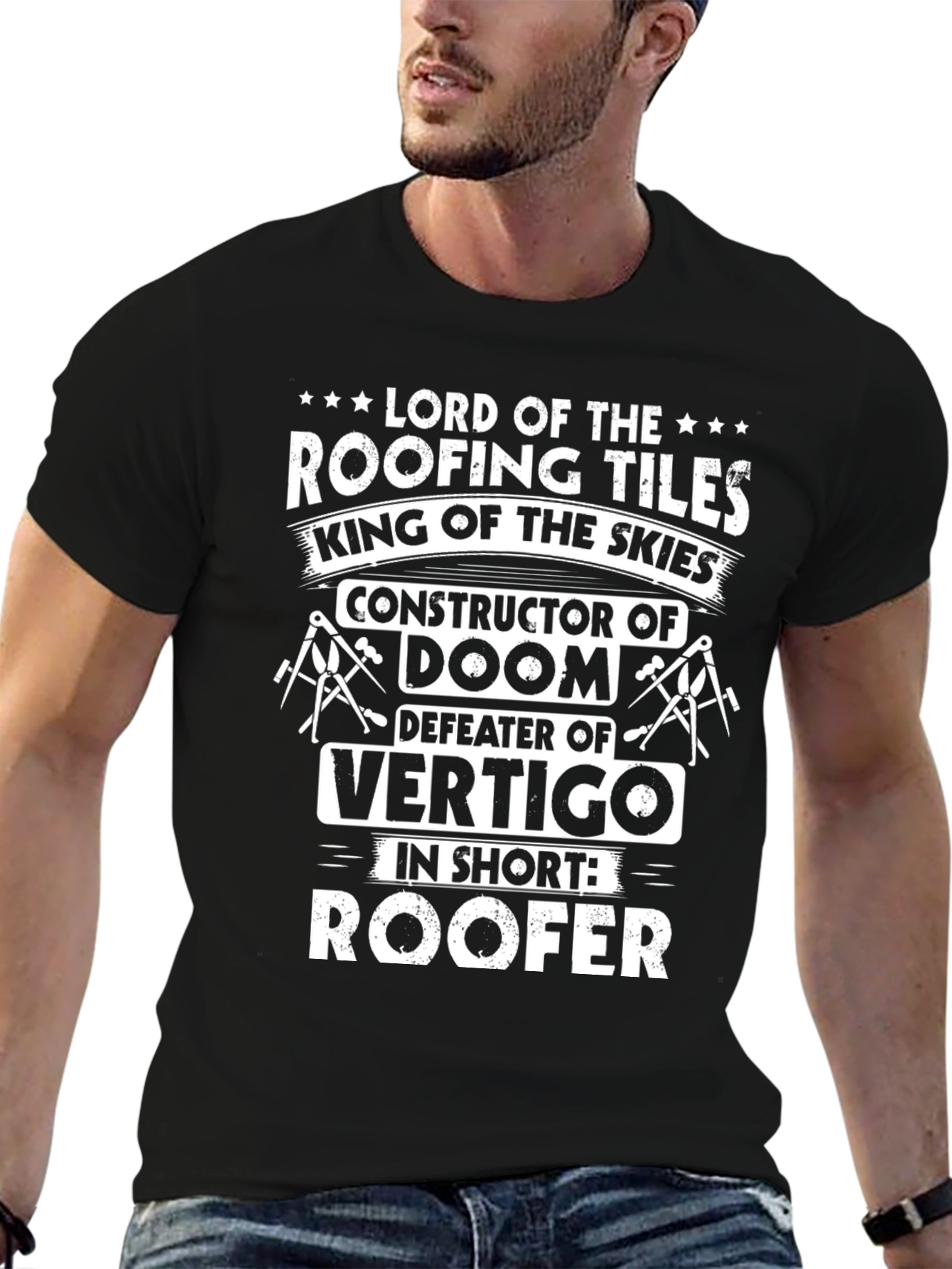 Lord of Roofing Tiles T-Shirt