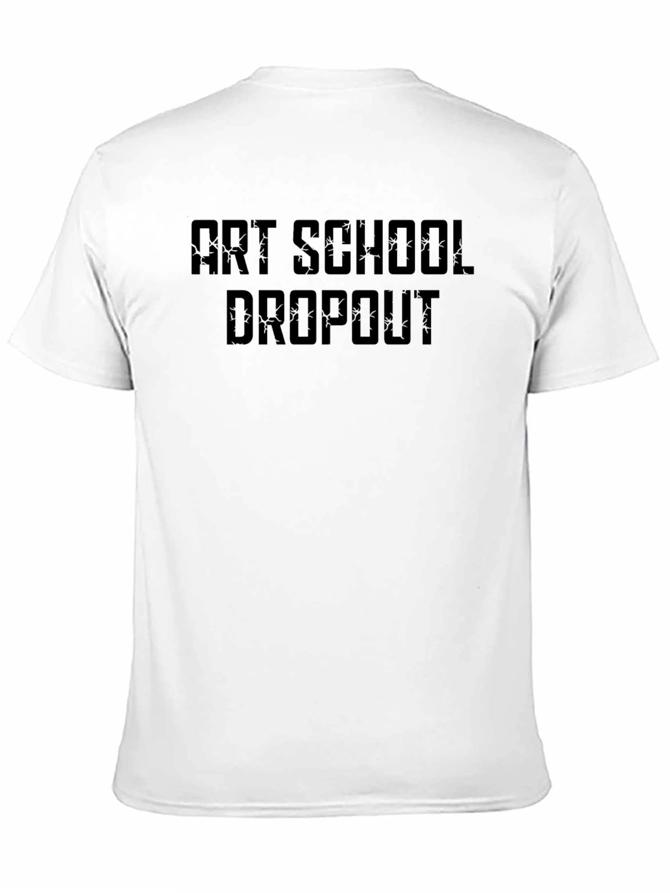 Art School Dropout Graphic T-Shirt