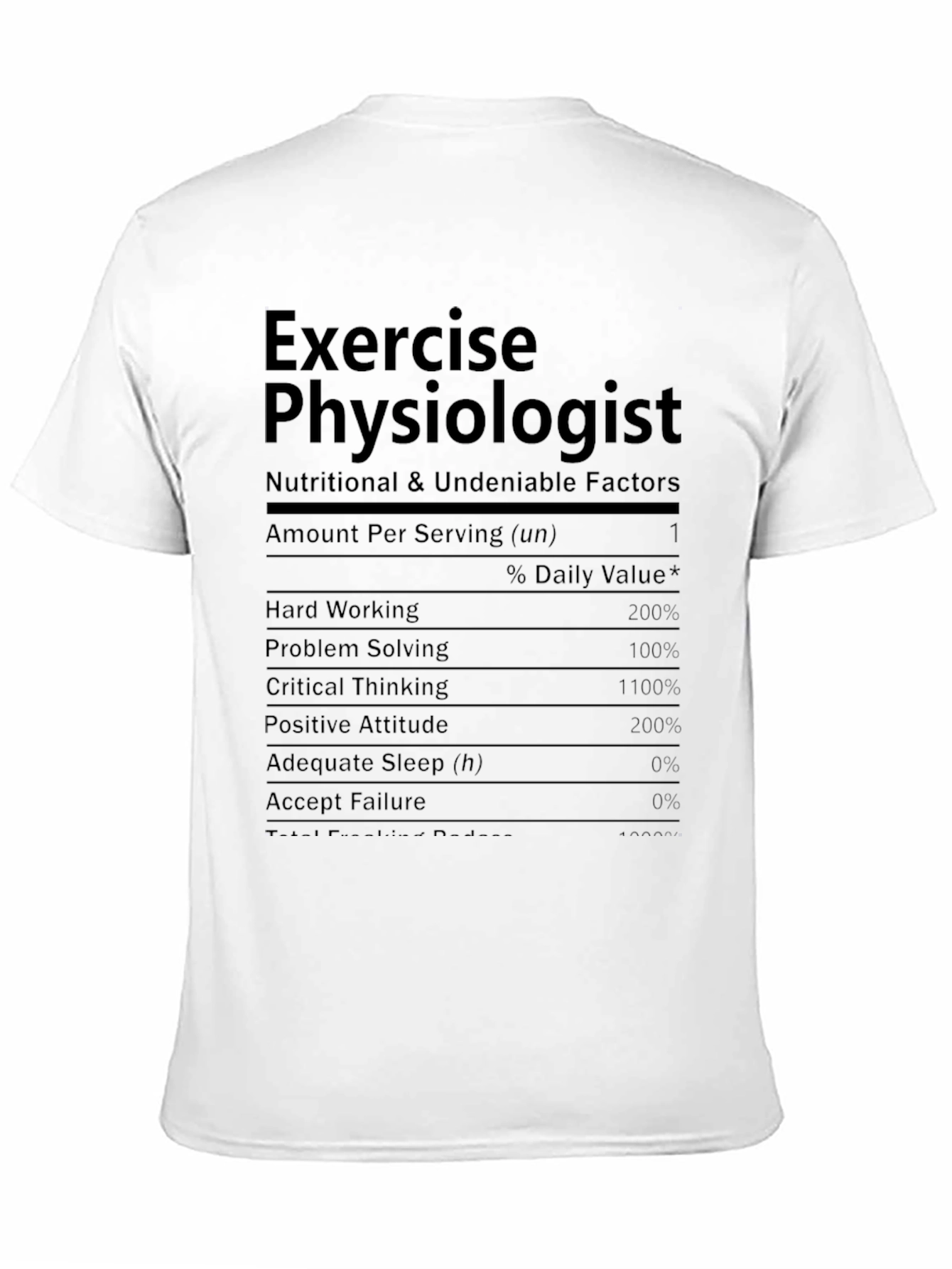 Exercise Physiologist Nutrition Facts T-Shirt