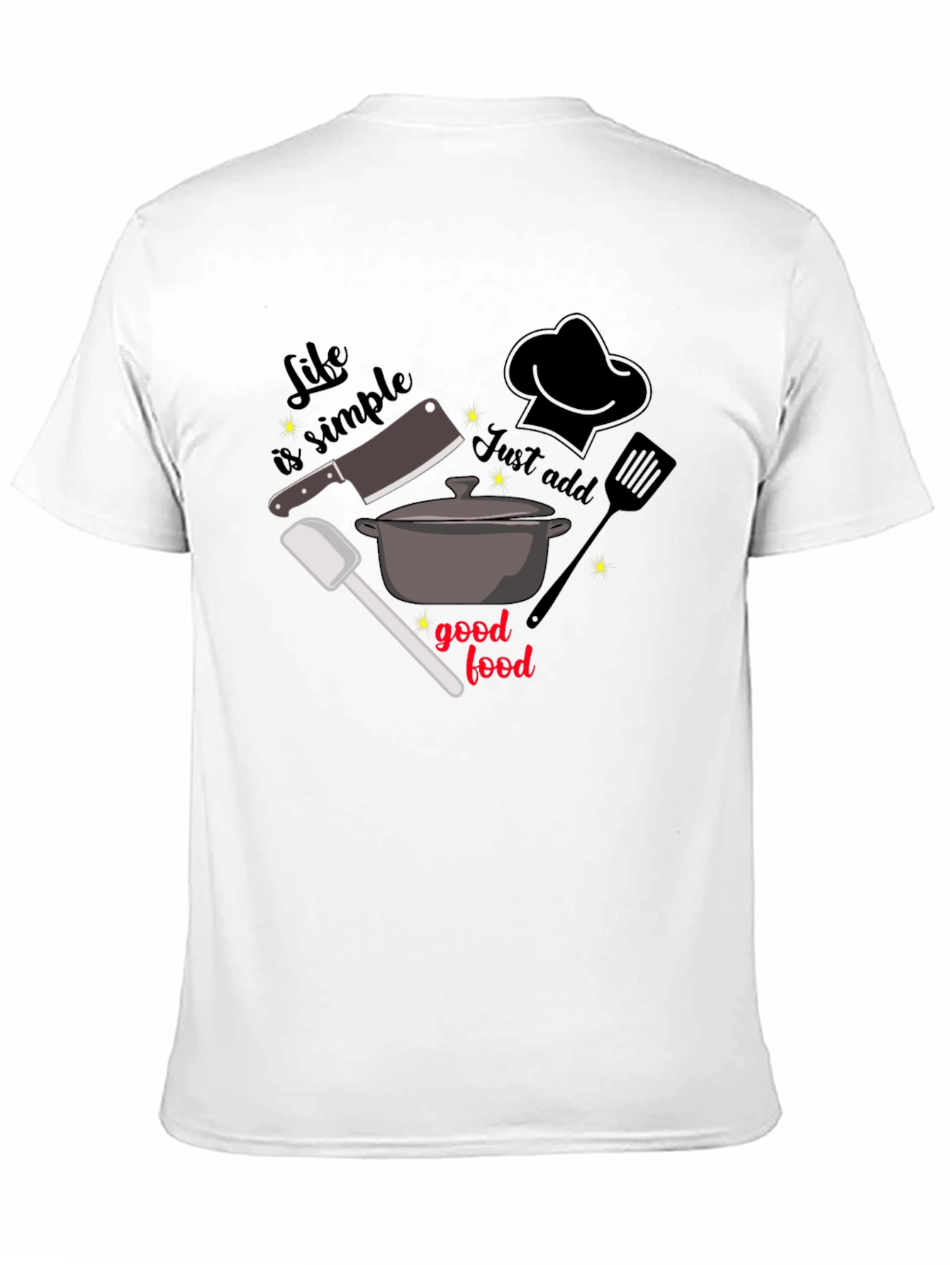 Life is Simple Foodie T-Shirt
