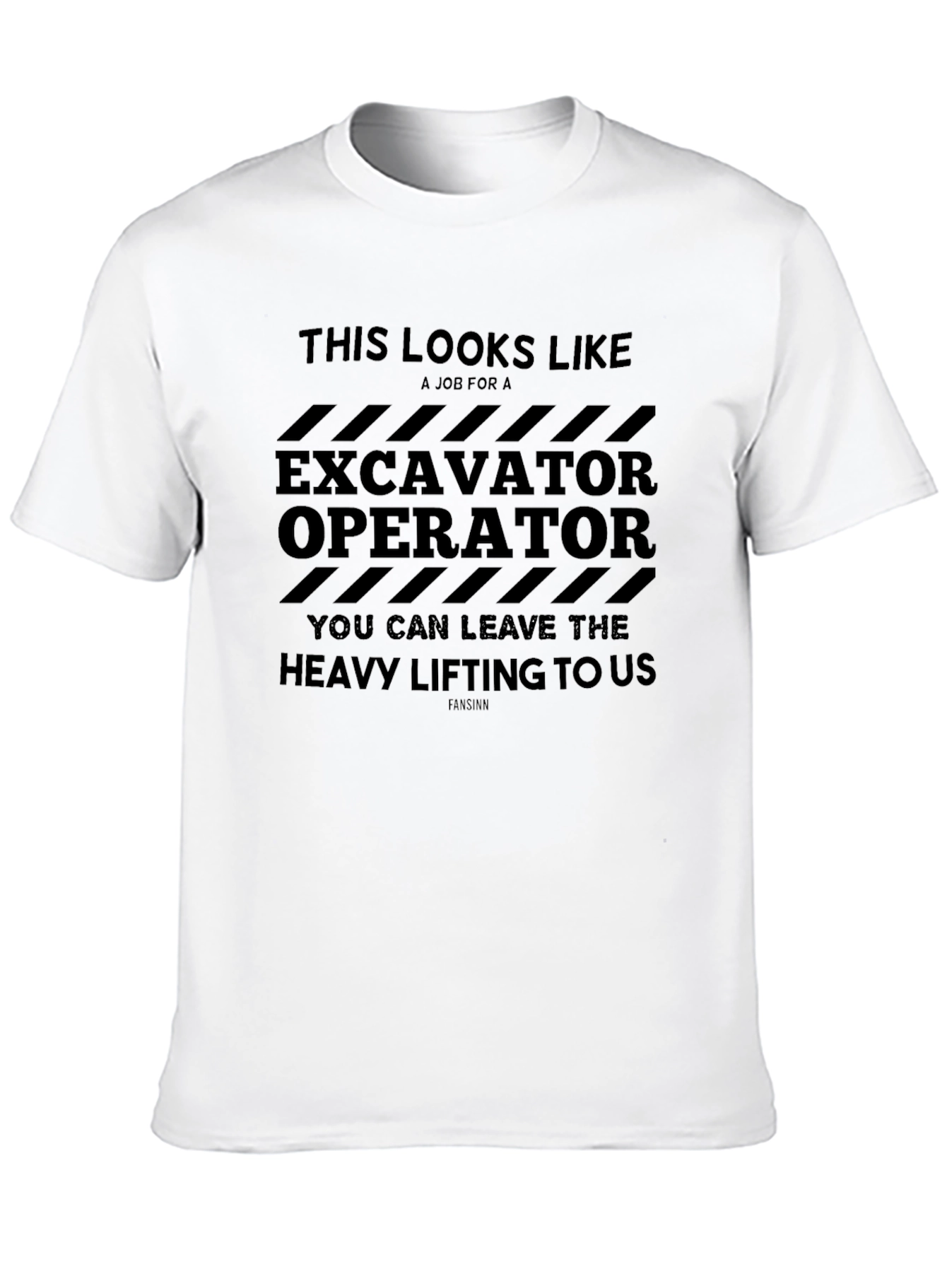 Excavator Operator T-Shirt Funny Heavy Lifting Tee