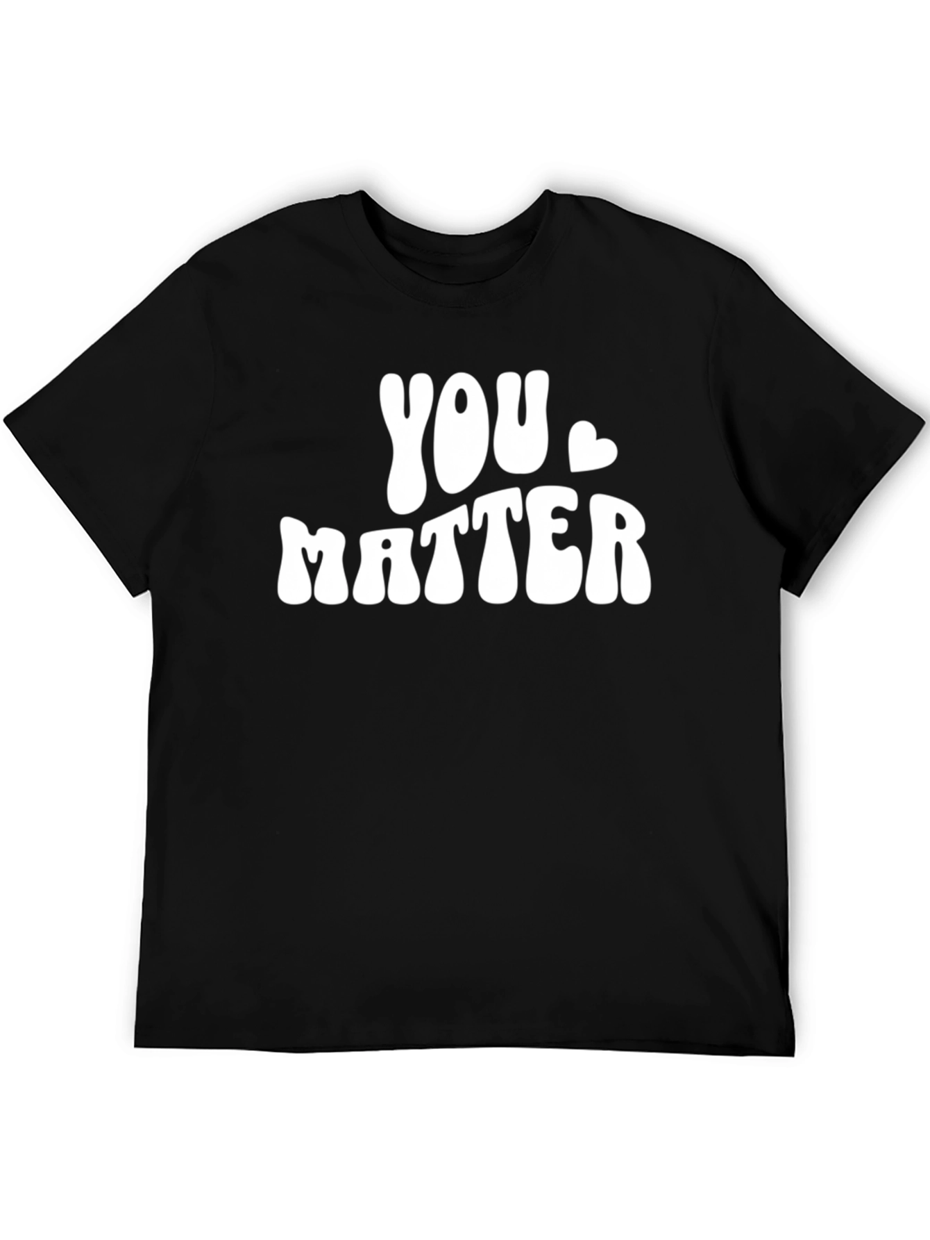 You Matter Graphic Tee - Comfort Fit Cotton