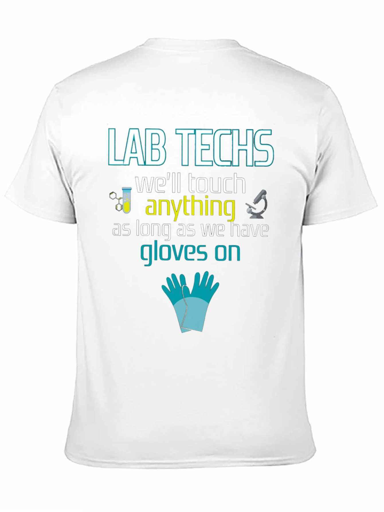 Lab Tech T-Shirt: Funny Science Tee