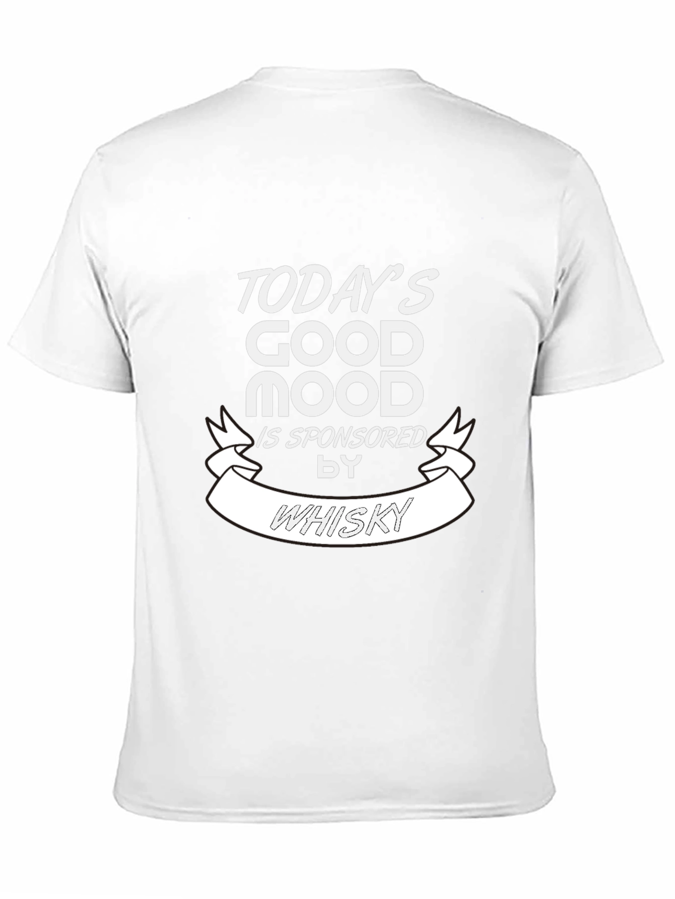 Todays Good Mood Whisky Graphic T-Shirt