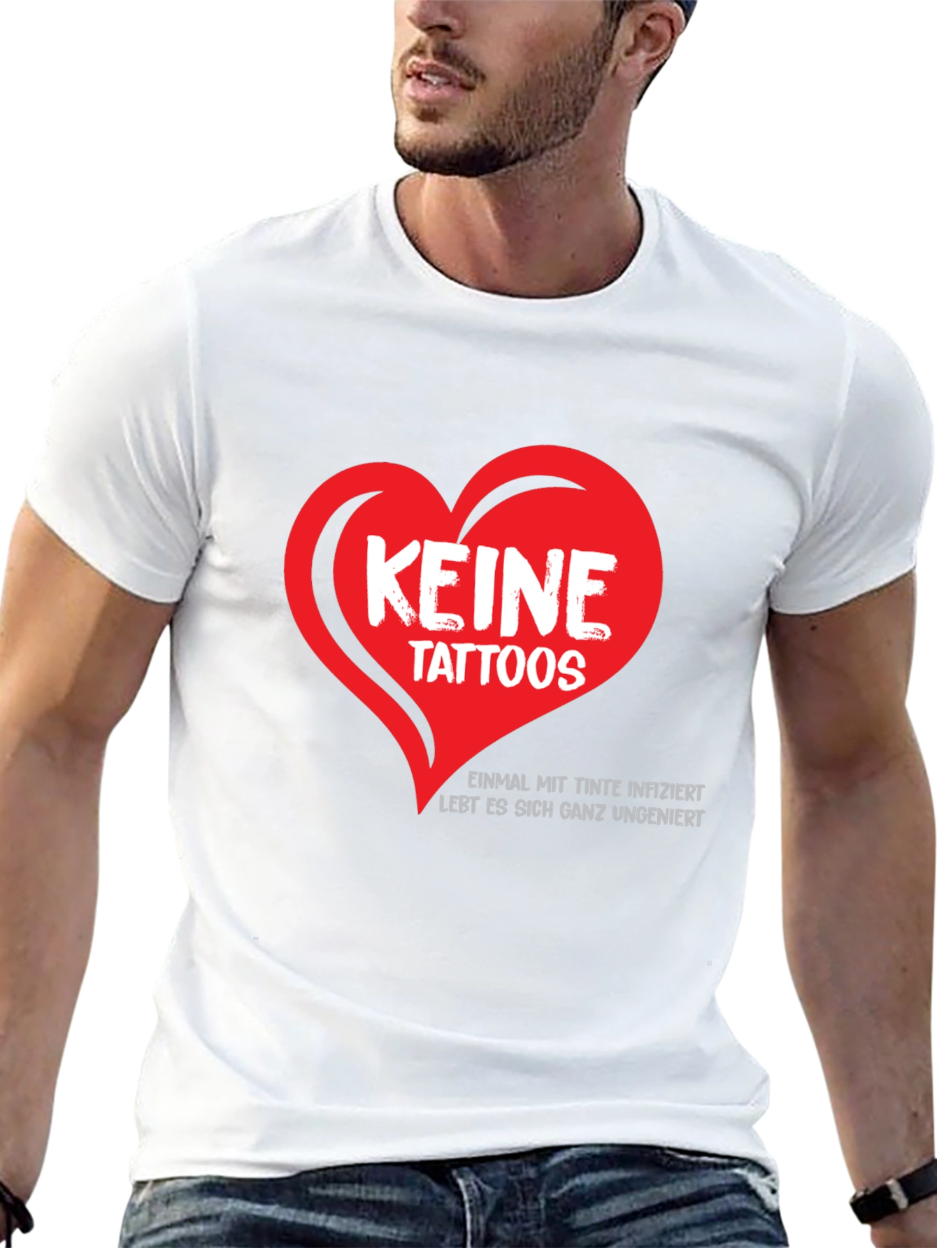 Keine Tattoos T-Shirt - Once Inked Carefree!