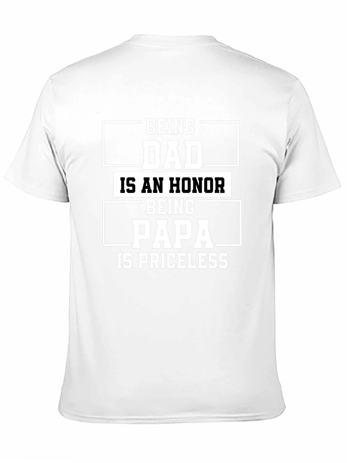 Dad & Papa T-Shirt - Honor & Priceless