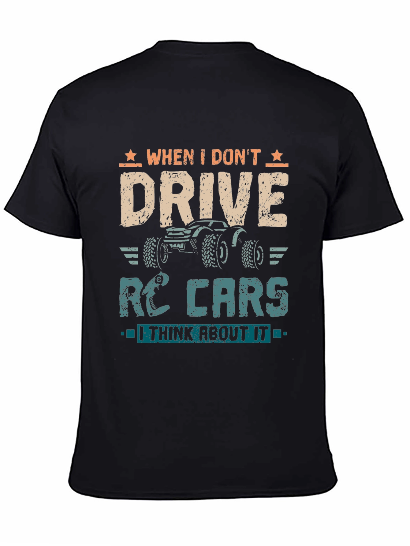 RC Car T-Shirt - Drive RC Cars