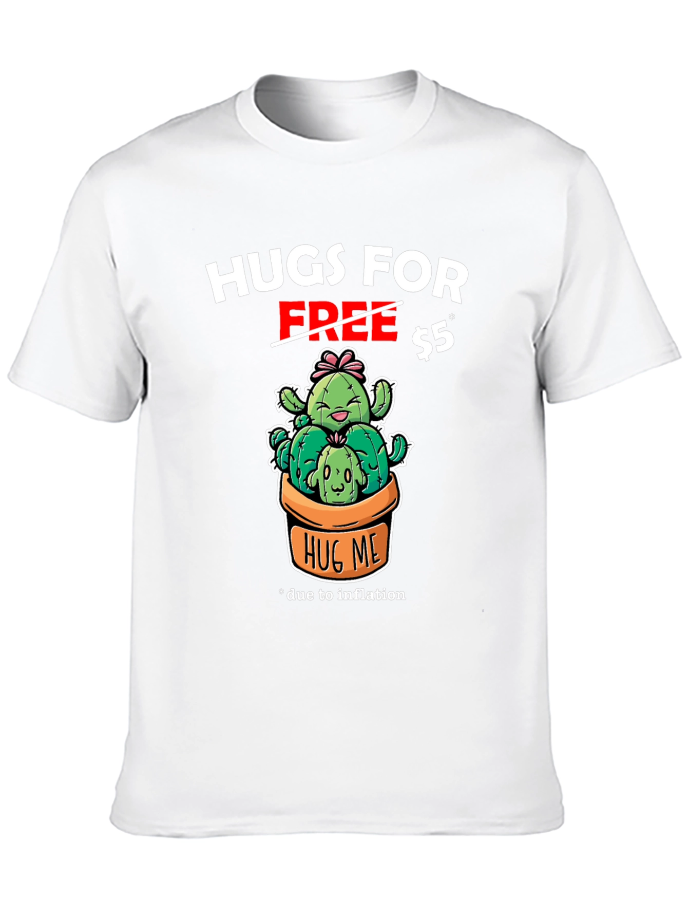 Hugs For Free Cactus Graphic T-Shirt