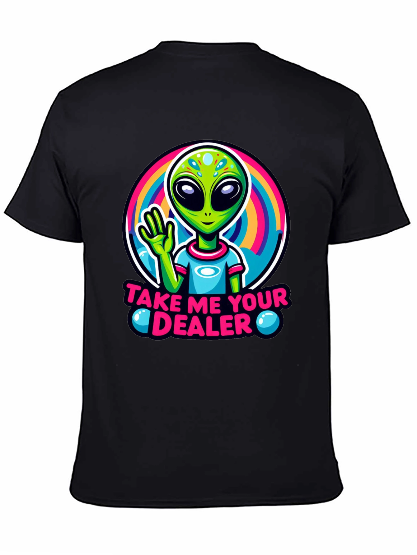 Take Me to Your Dealer Alien Graphic Tee
