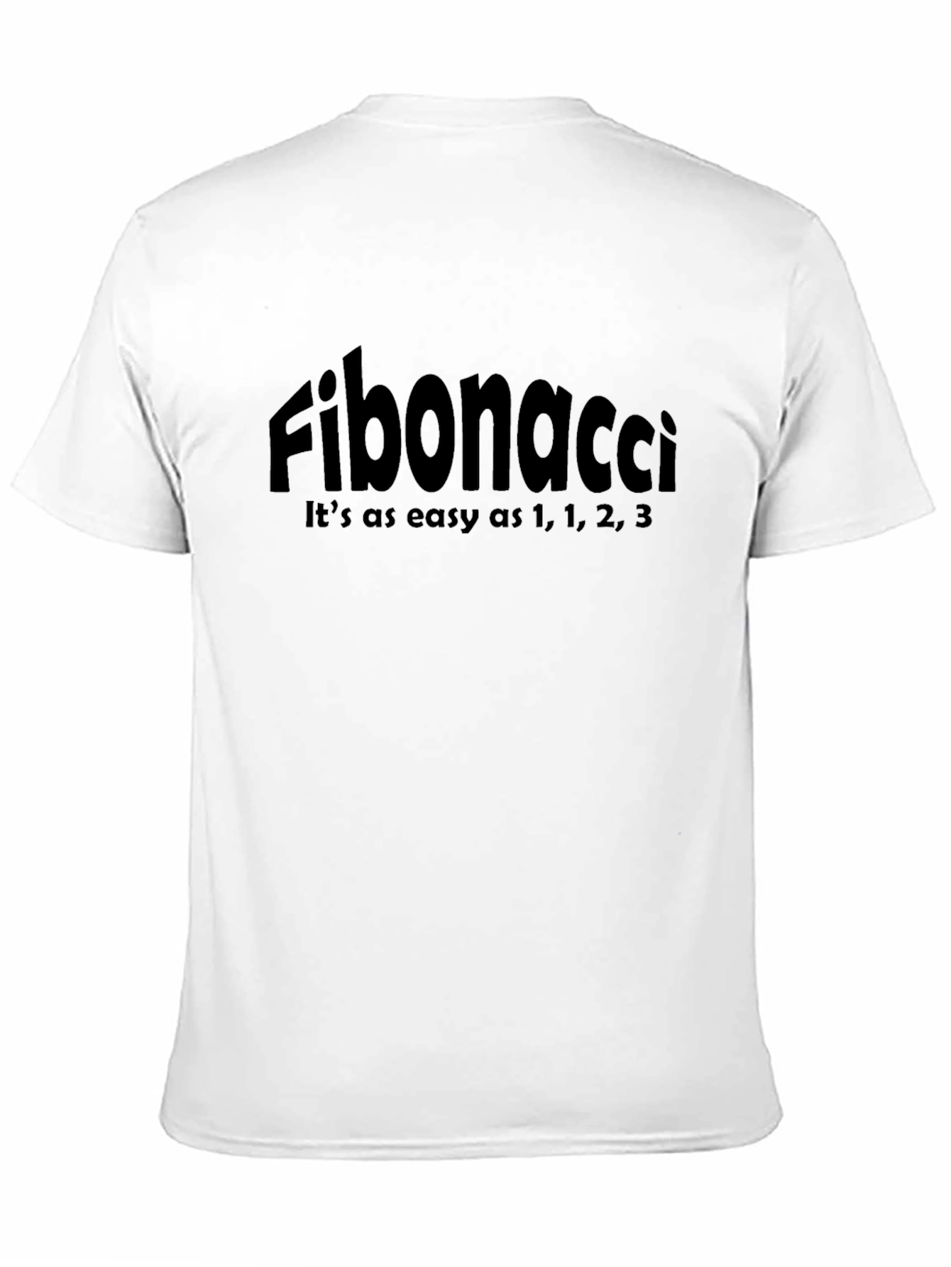 Fibonacci Sequence T-Shirt: Math Humor Tee