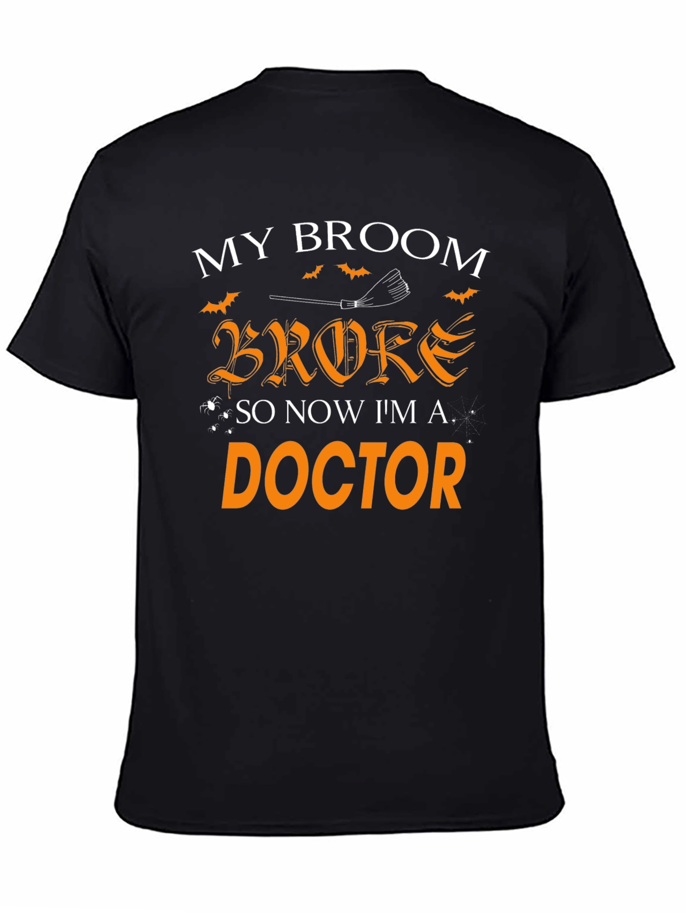 Funny Halloween Doctor T-Shirt - Broken Broom