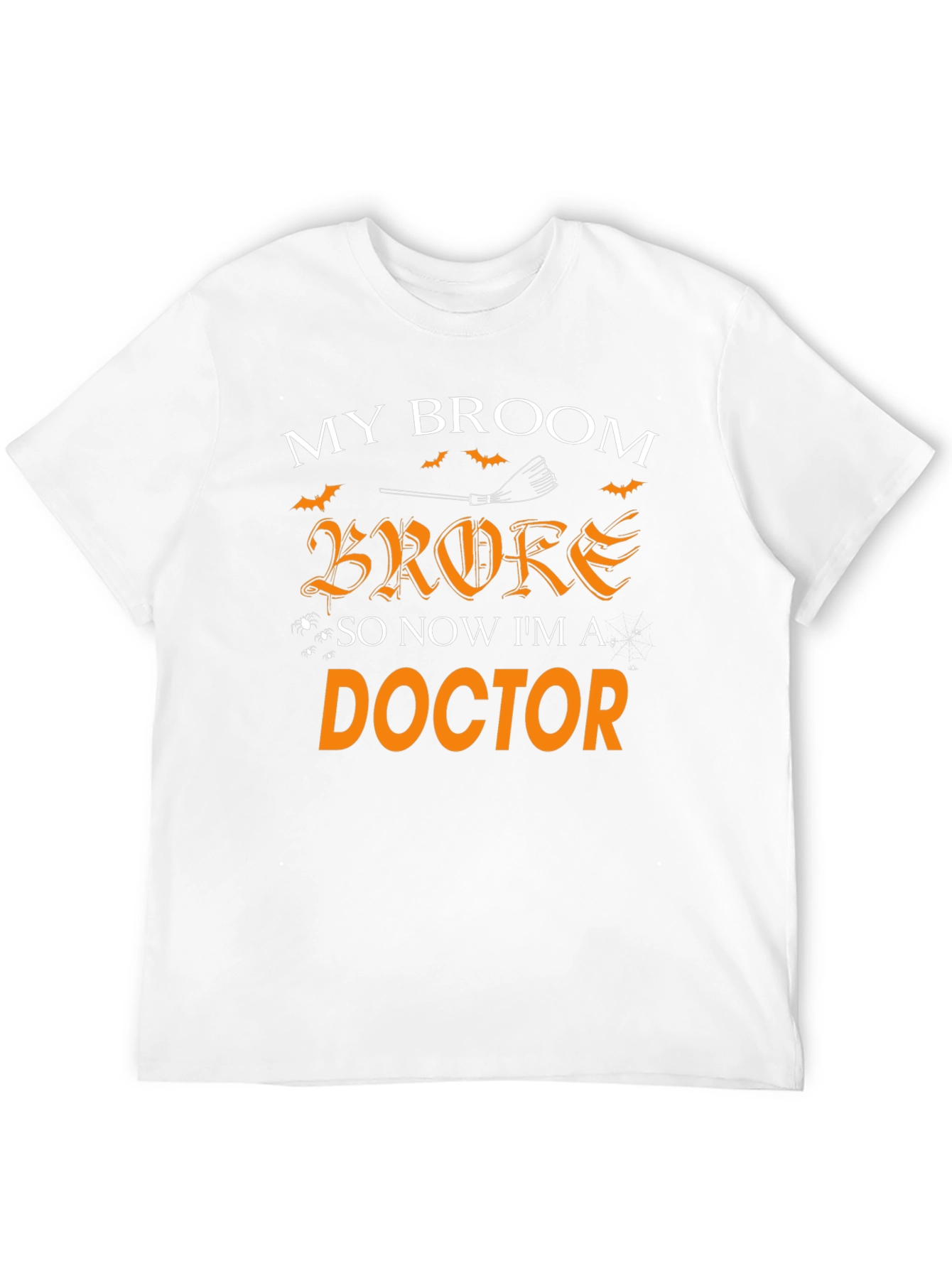 Funny Halloween Doctor T-Shirt - Broken Broom