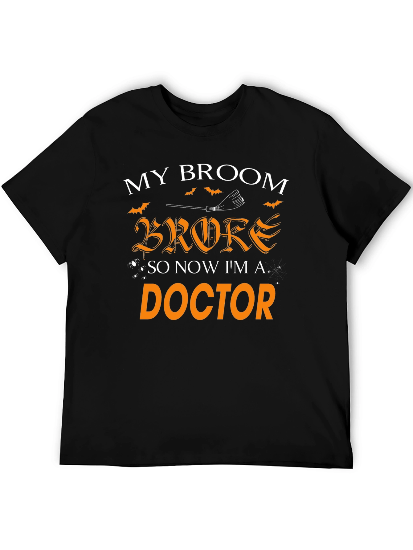 Funny Halloween Doctor T-Shirt - Broken Broom