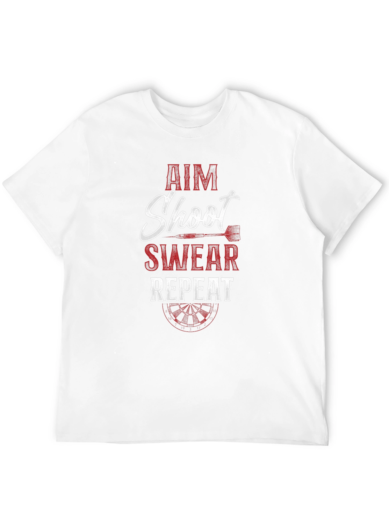 Aim Shoot Swear Repeat Dart T-Shirt