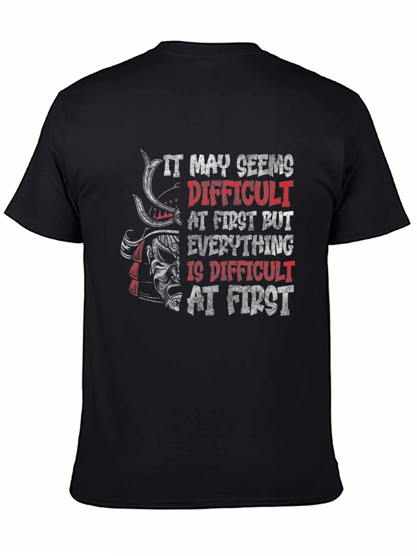 Samurai Warrior Motivational Graphic T-Shirt